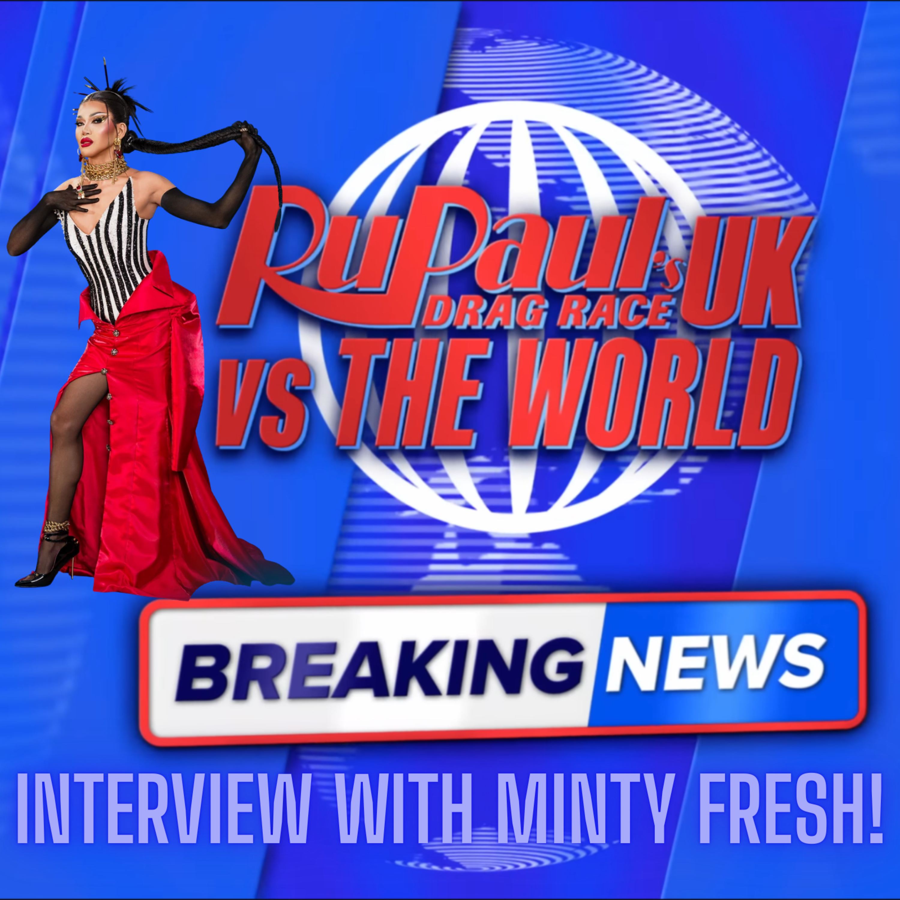 BREAKING NEWS! Minty Fresh! | RuPaul's Drag Race UK v. the World S3 | #DragRace | The CUP 🍵 episode artwork