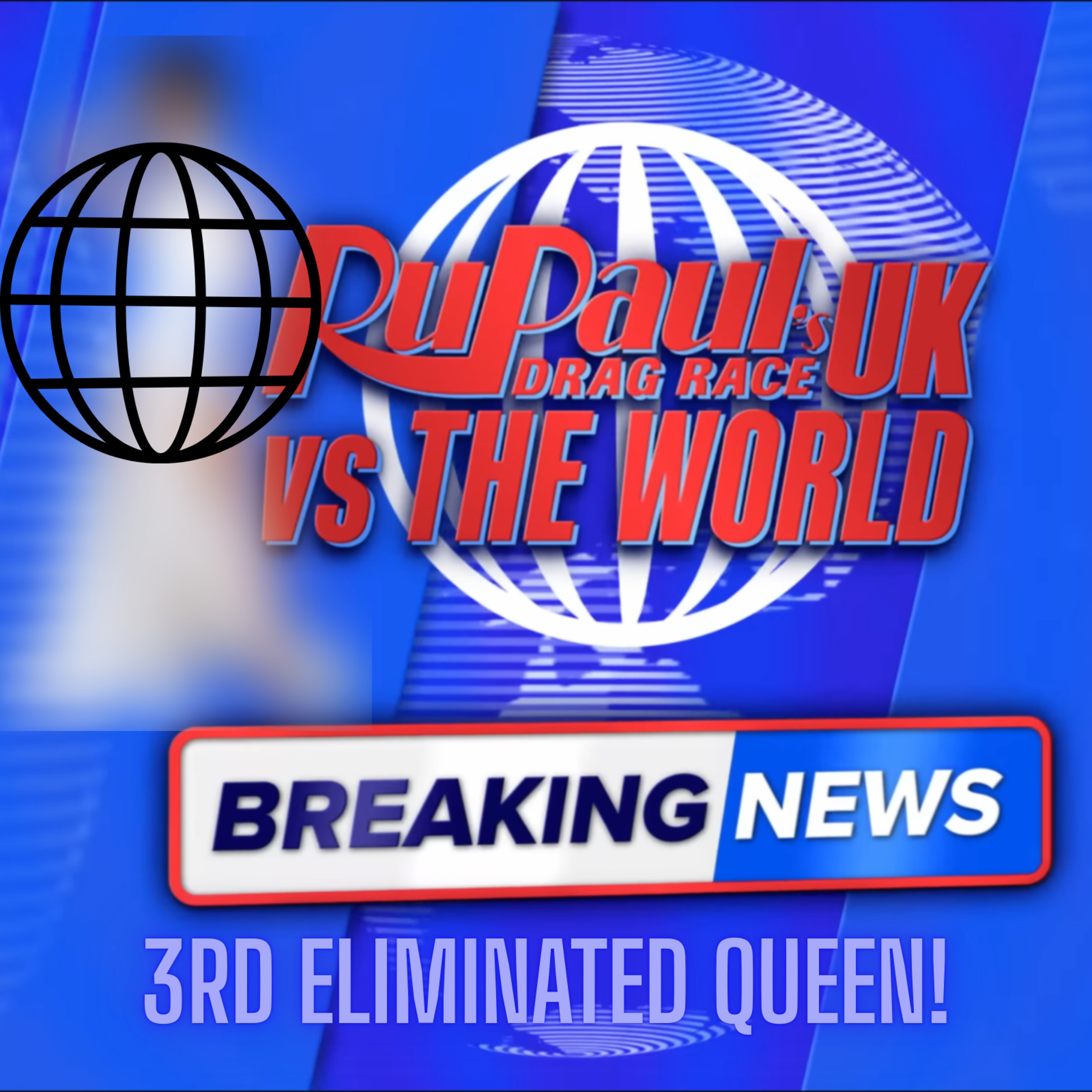 BREAKING NEWS! 3rd Eliminated Queen! | RuPaul's Drag Race UK v. the World S3 | #DragRace | The CUP 🍵