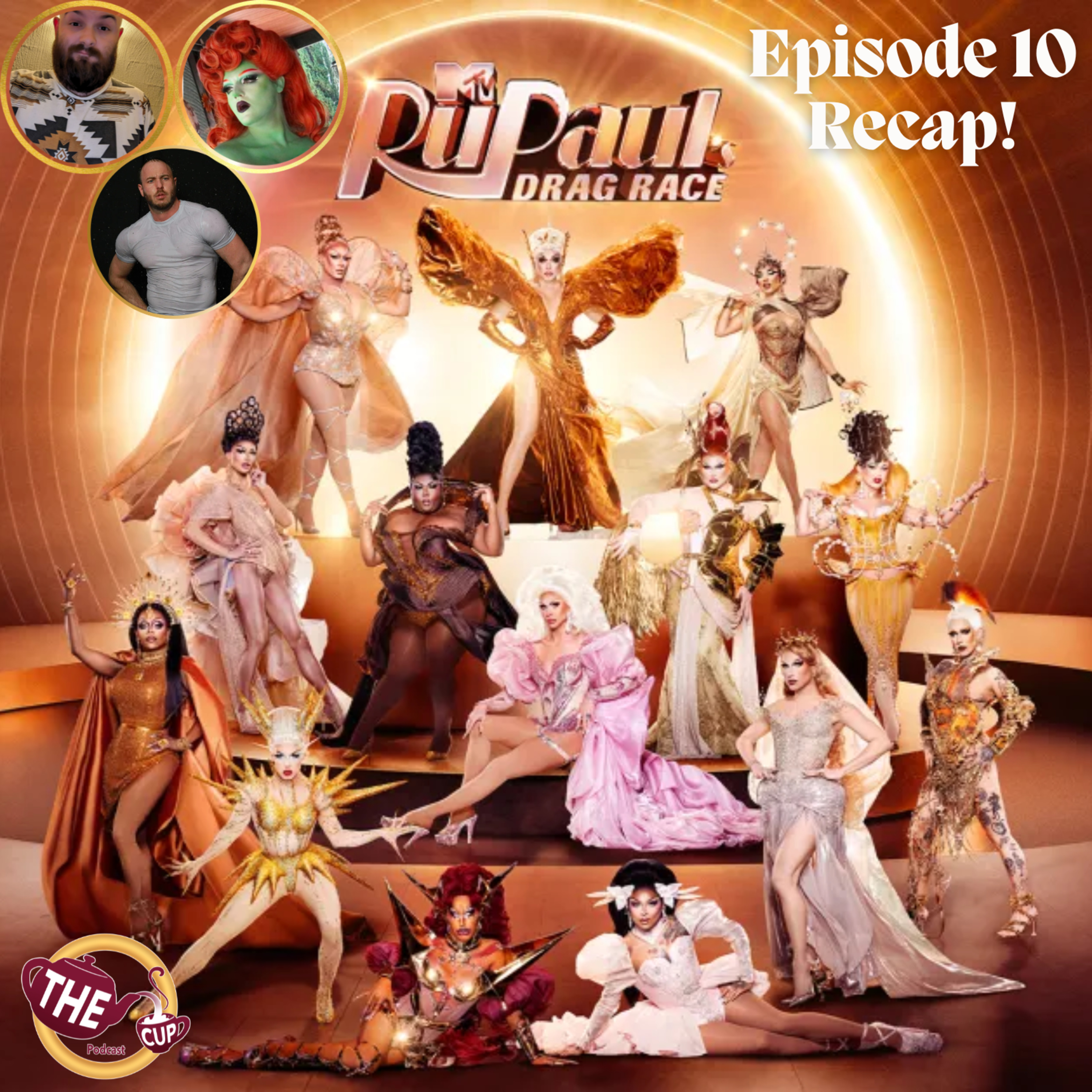 RuPaul's Drag Race Season 18 Episode 10 Recap! 🌟 | #DragRace | The CUP 🍵