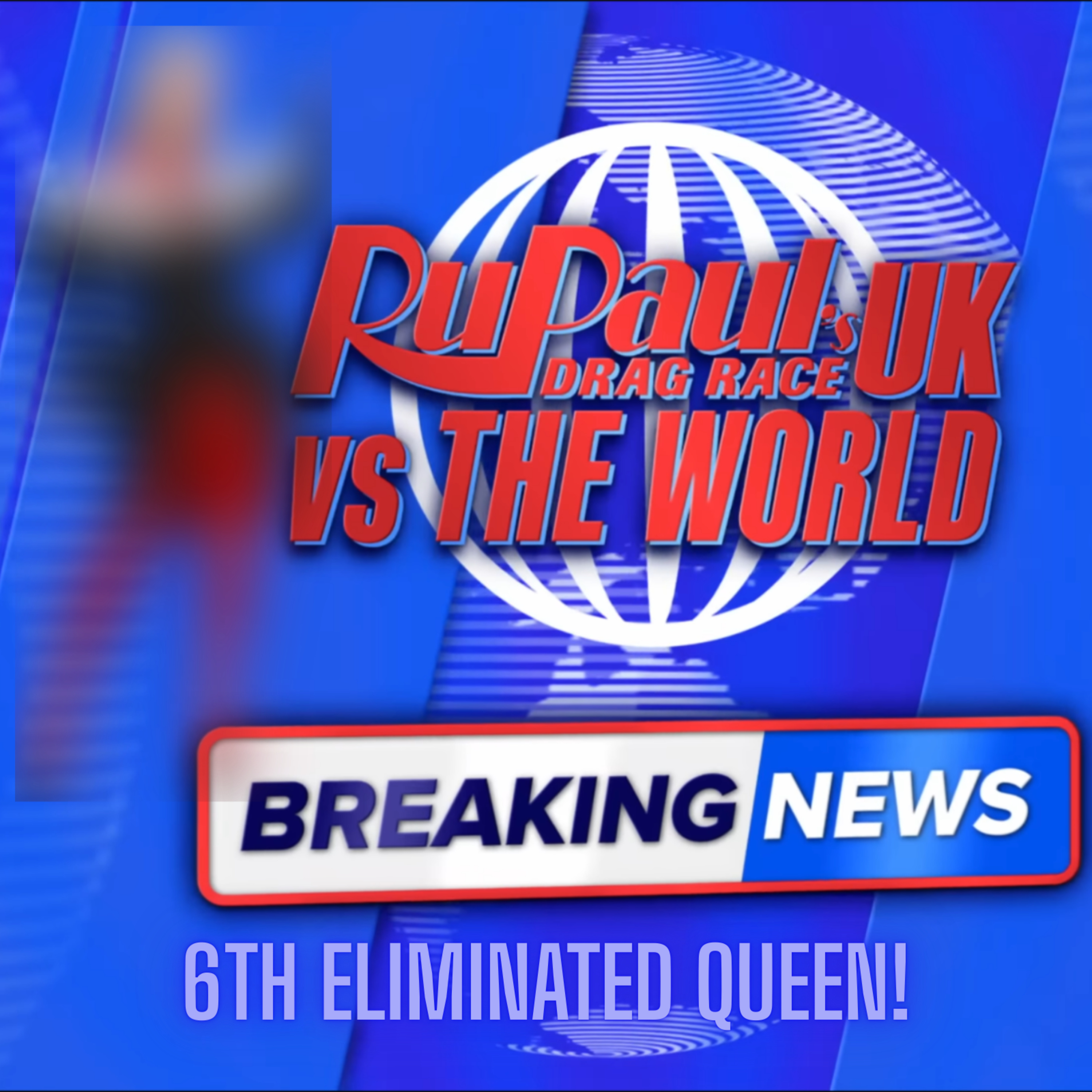 BREAKING NEWS! 6th Eliminated Queen! | RuPaul's Drag Race UK v. the World S3 | #DragRace | The CUP 🍵