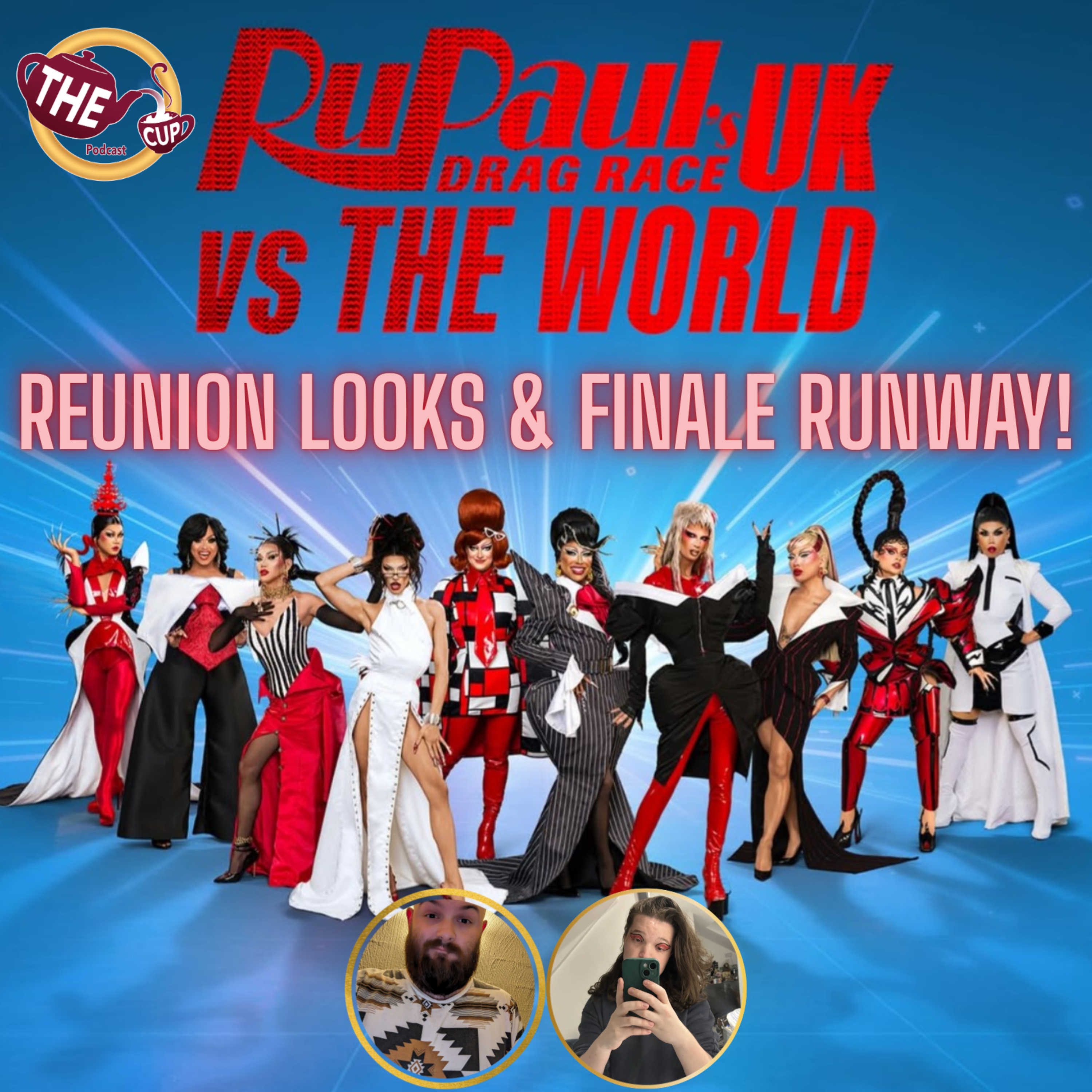 Reunion Looks & Finale Runway | RuPaul's Drag Race UKvTW S3 E8 | #DragRace | The CUP 🍵