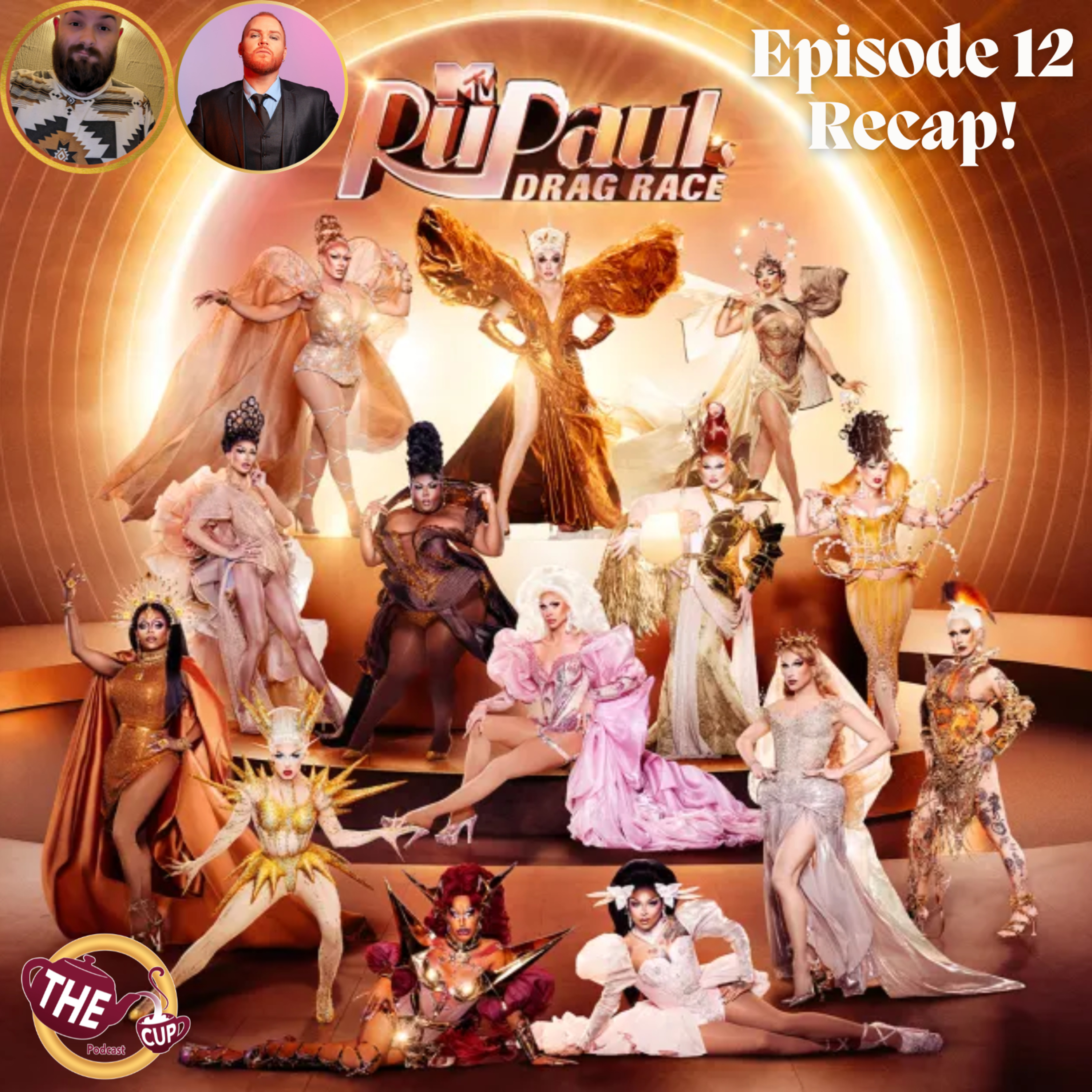 RuPaul's Drag Race Season 18 Episode 12 Recap! 🌟 | #DragRace | The CUP 🍵