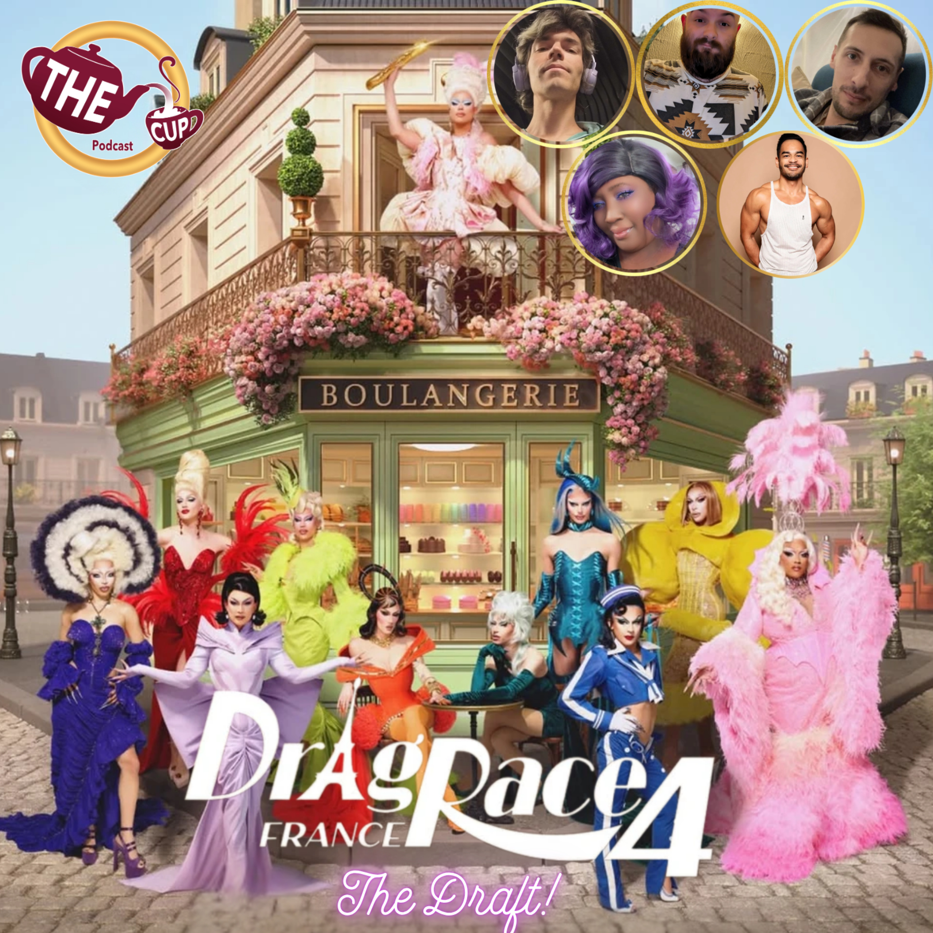 🥖 Drag Race France Season 4 Draft! 🇫🇷 | #DragRaceFrance | The CUP 🍵
