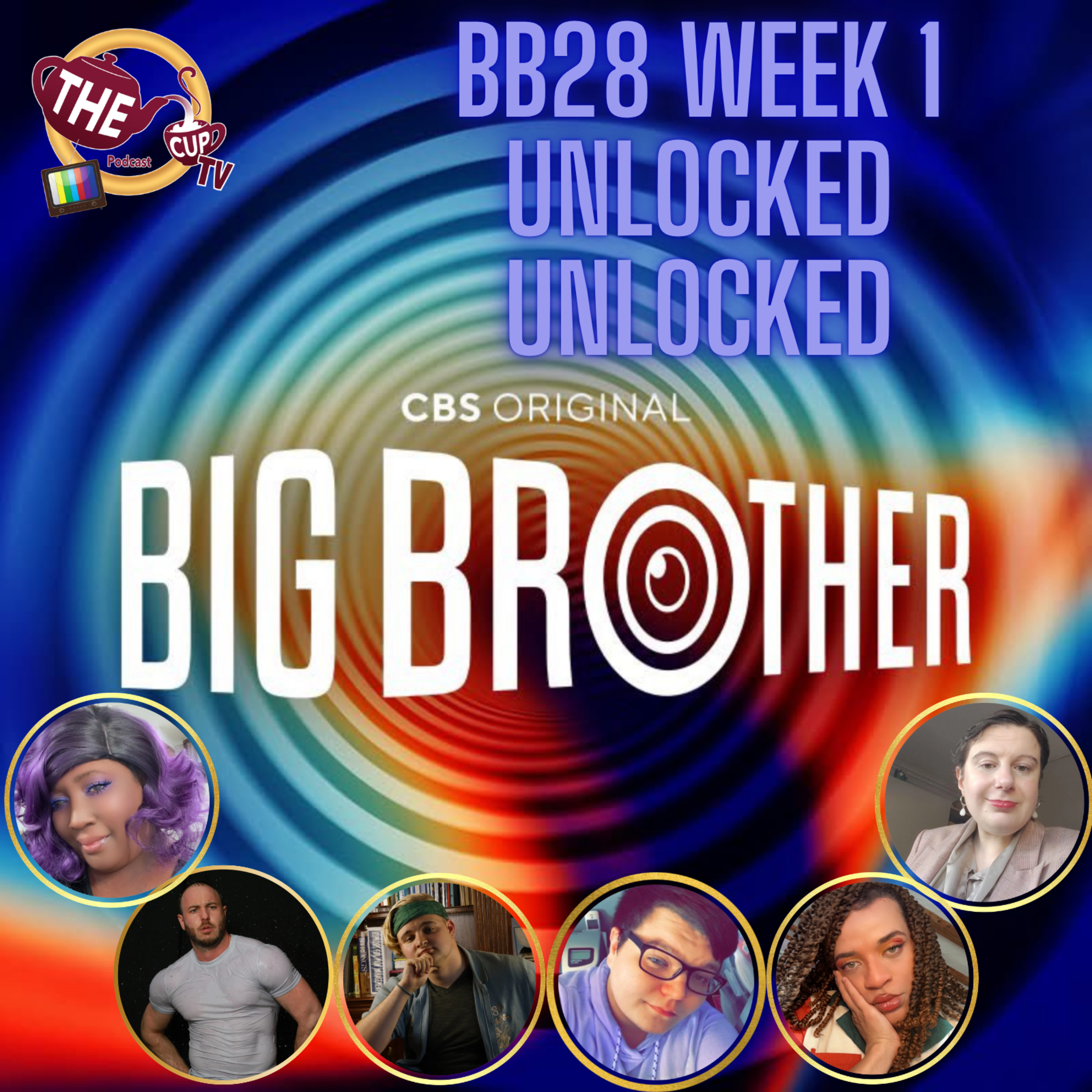 Big Brother 28 Week 1 Unlocked Unlocked!!! | #BB28 | The CUP TV 🍵