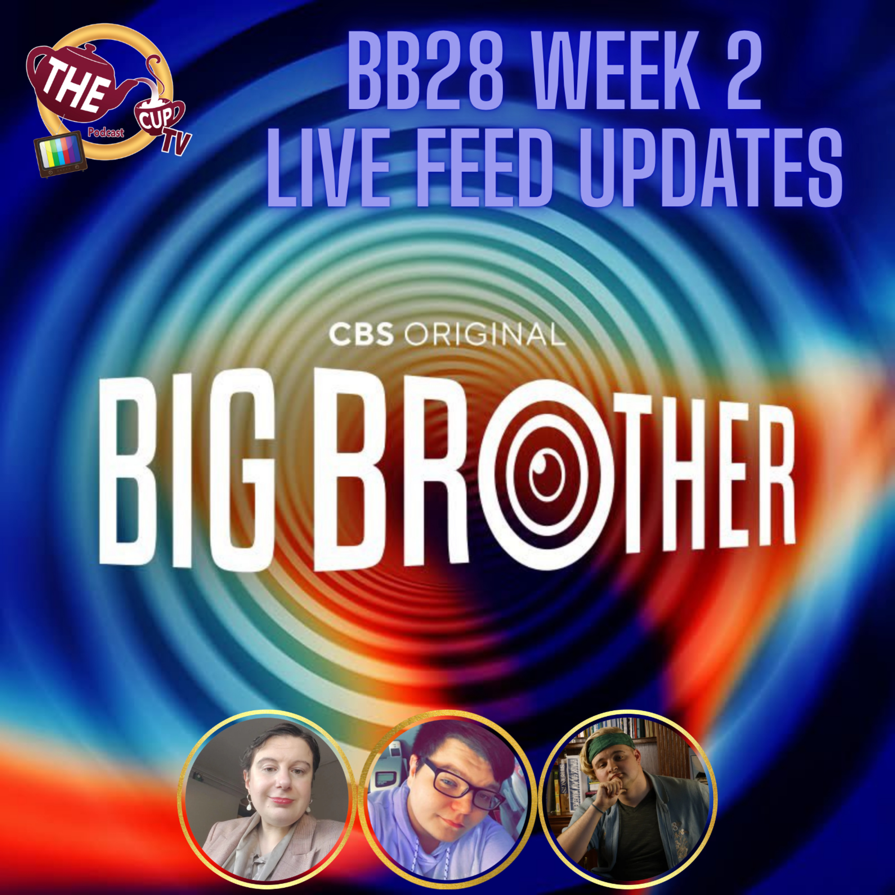 Big Brother 28 Week 2 Live Feed Updates! (7/18) | #BB28 | The CUP TV 🍵