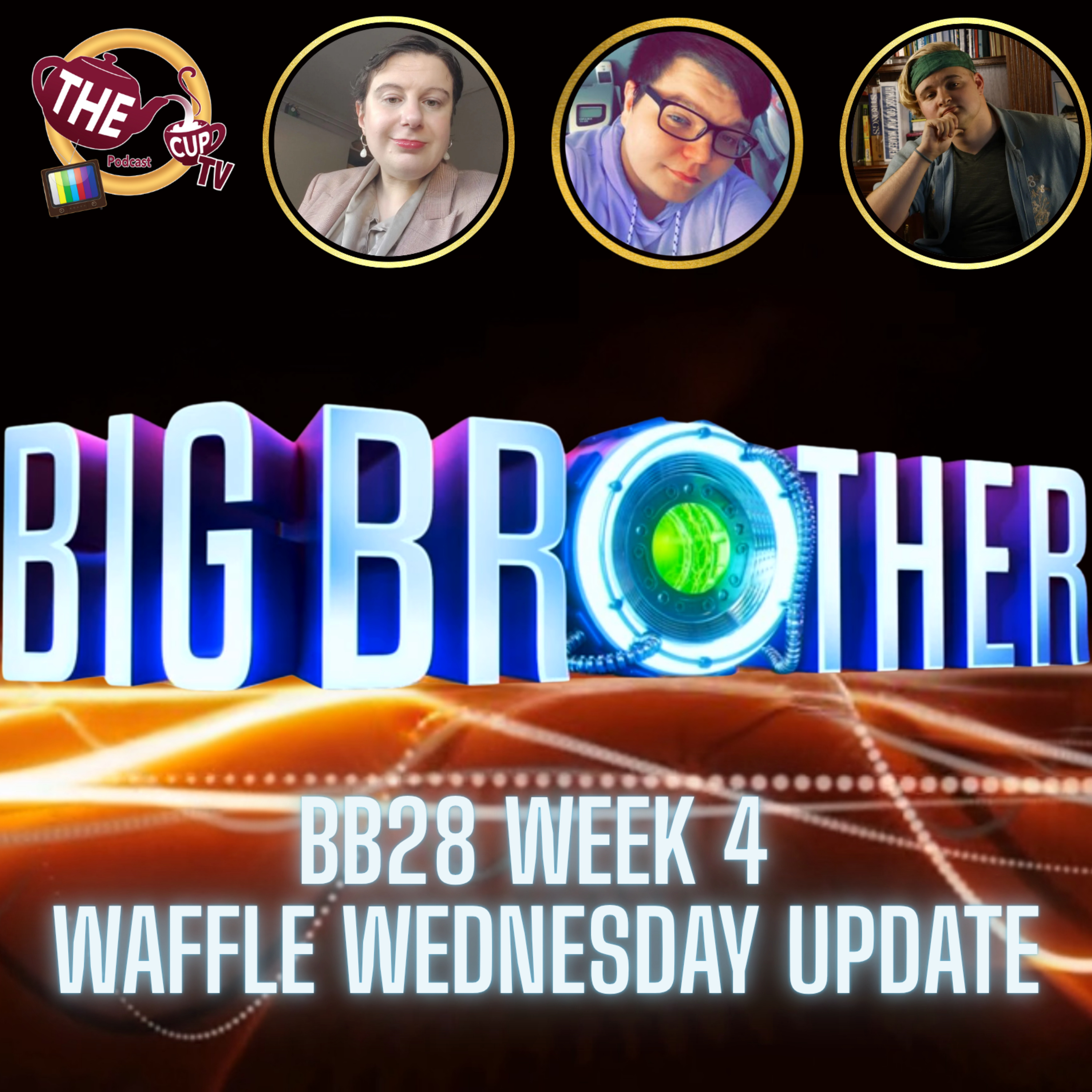 Big Brother 28 Week 4 Waffle Wednesday Live Feed Updates! (8/5)| #BB28 | The CUP TV 🍵 episode artwork