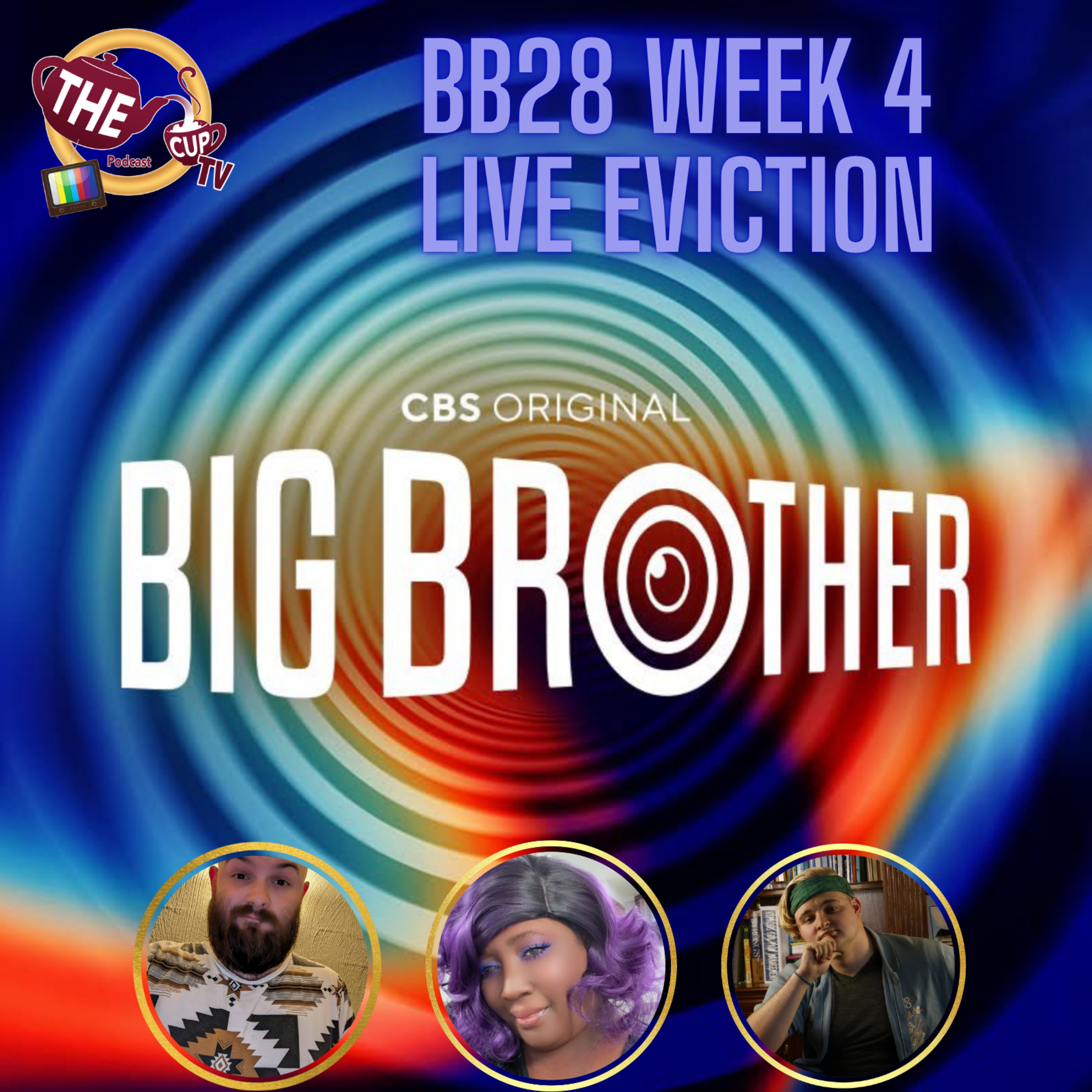 Big Brother 28 Week 4 Live Eviction Reaction! (8/6) | #BB28 | The CUP TV 🍵 episode artwork