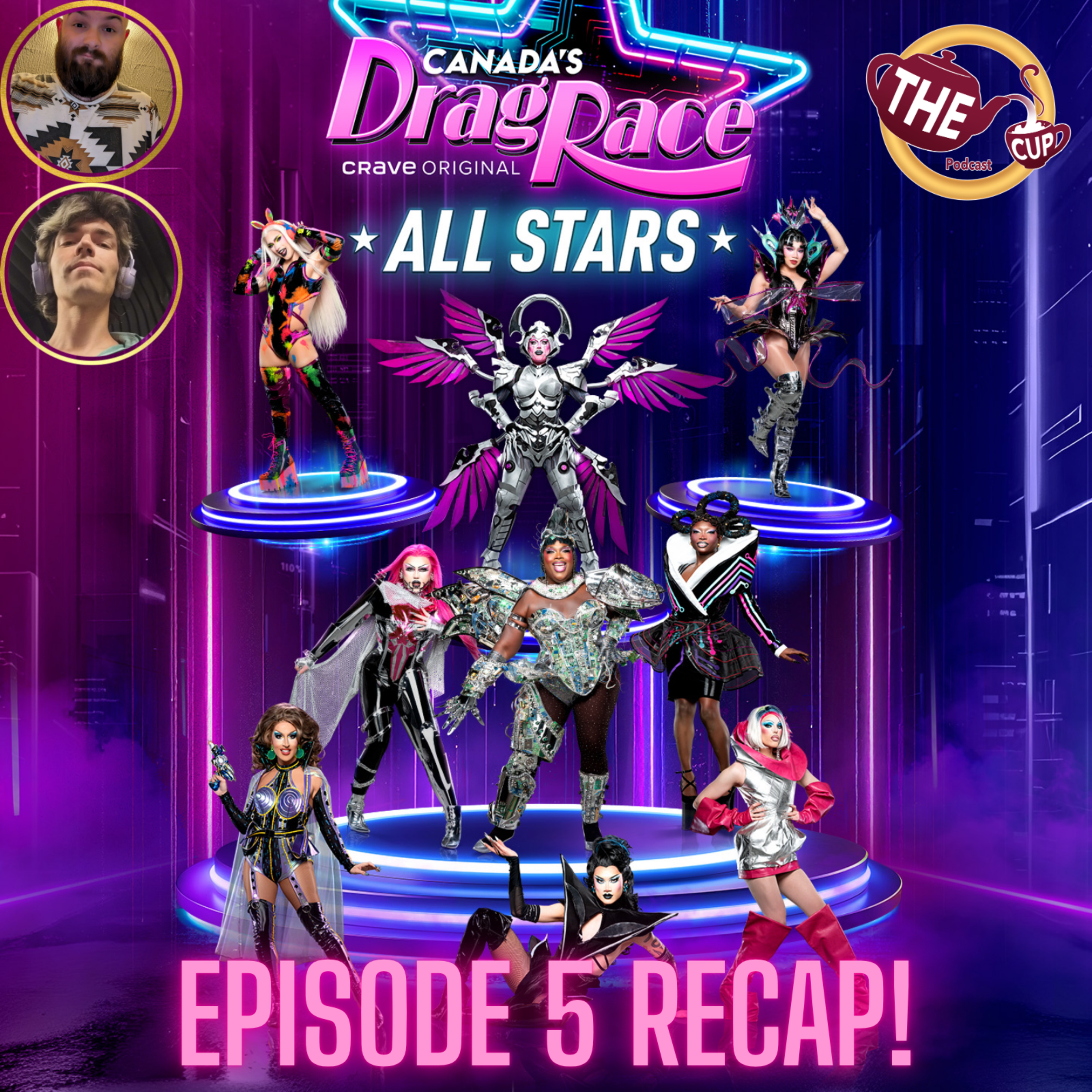 Canada's Drag Race: All Stars Episode 5 Recap! 🇨🇦 | #CanadasDragRace | The CUP 🍵 episode artwork