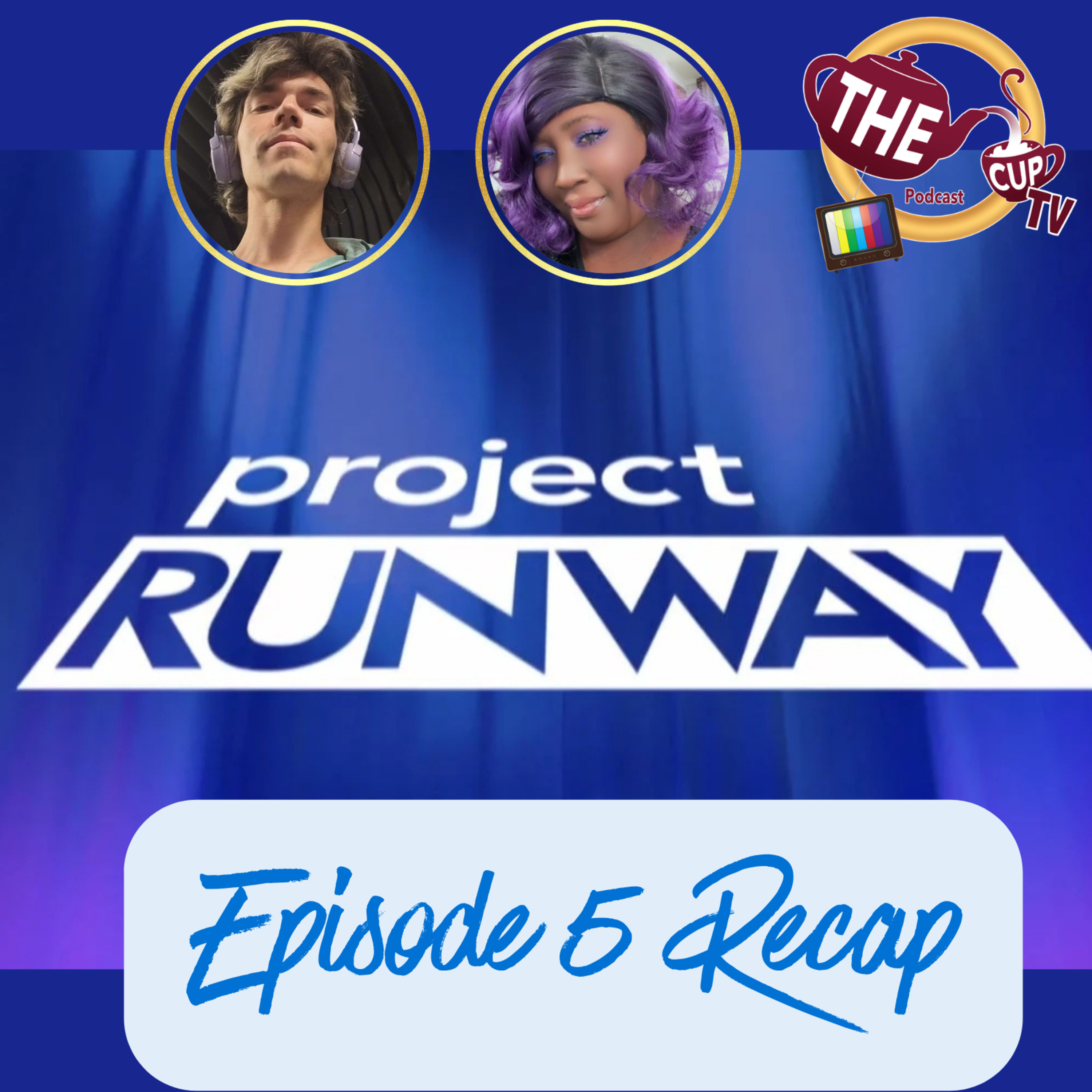 Project Runway Season 22 Episode 5 Recap! | #projectrunway | The CUP TV episode artwork