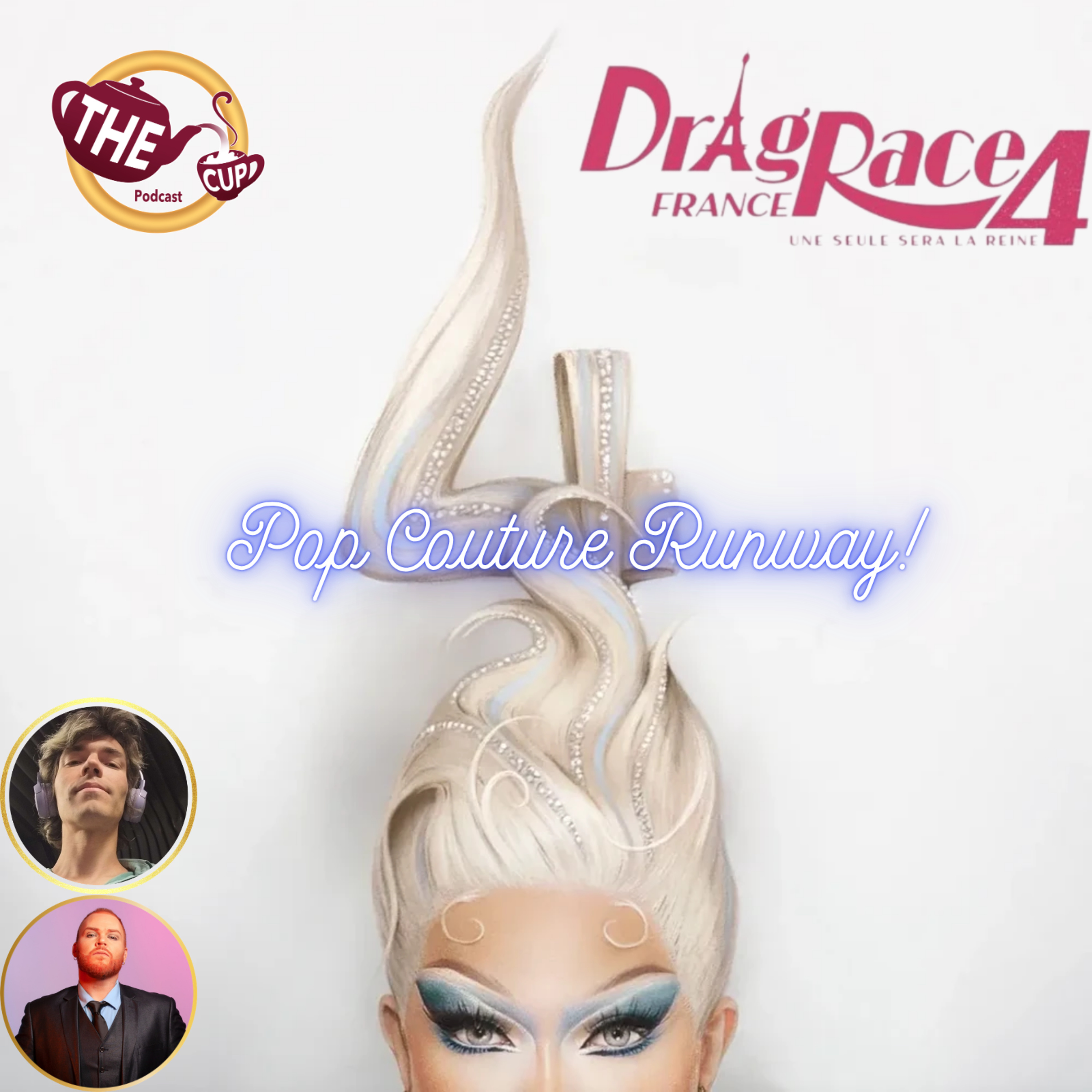 Pop Couture Runway | Drag Race France Season 4 Ep 5!  | #DragRaceFrance | The CUP episode artwork