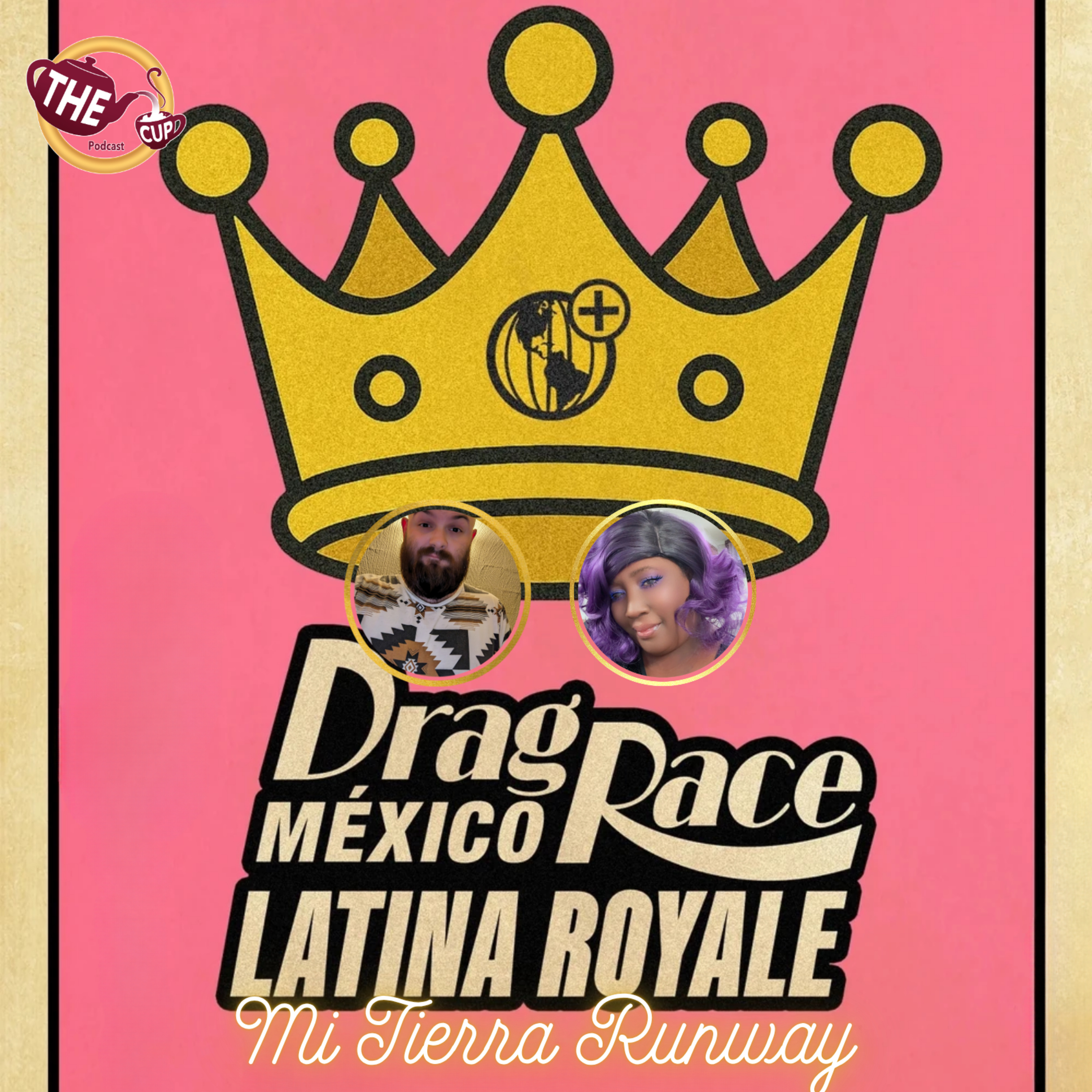 Mi Tierra Runway | Drag Race Mexico: Latina Royale Episode 2!  | The CUP episode artwork