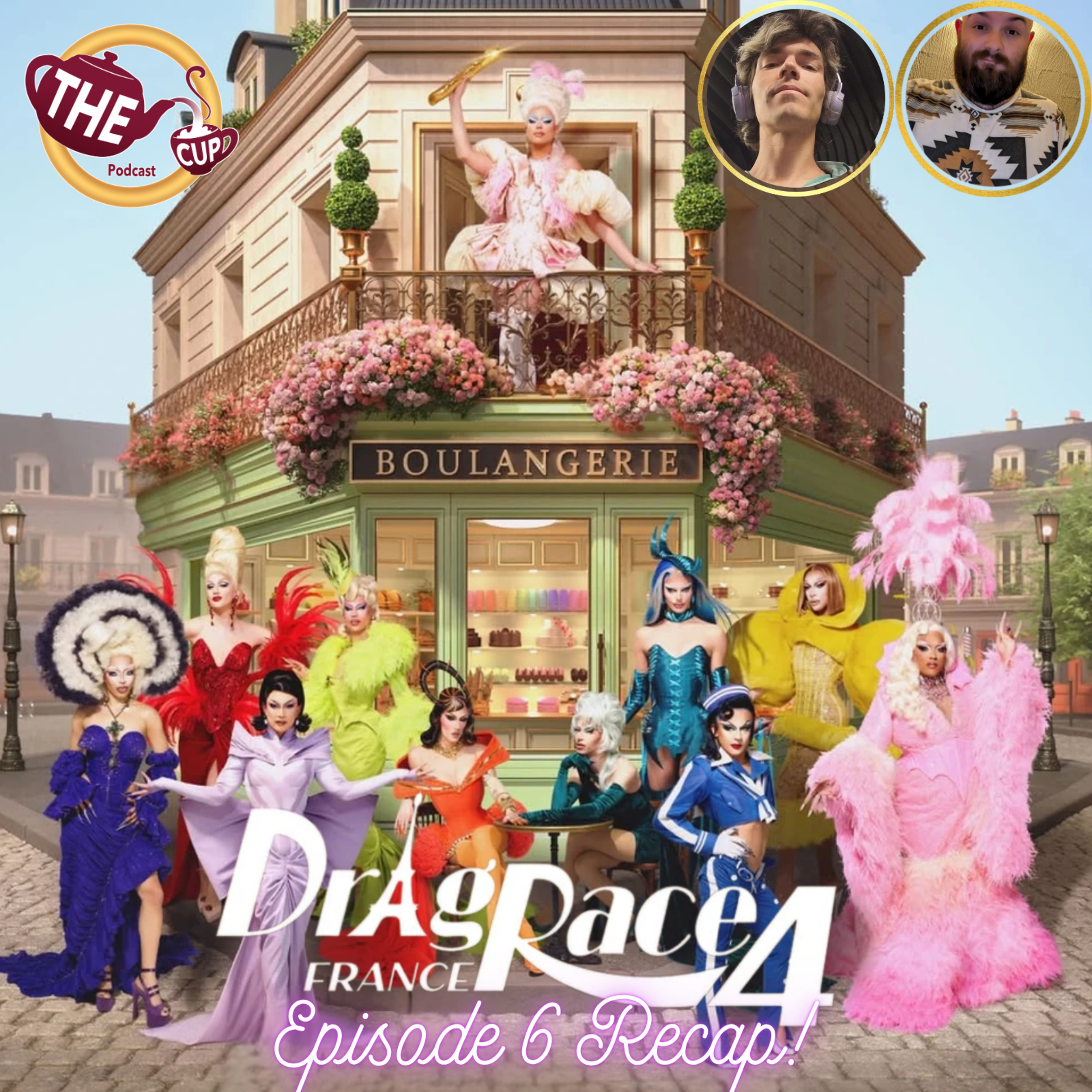 Drag Race France Season 4 Episode 6 Recap!  | #DragRaceFrance | The CUP episode artwork