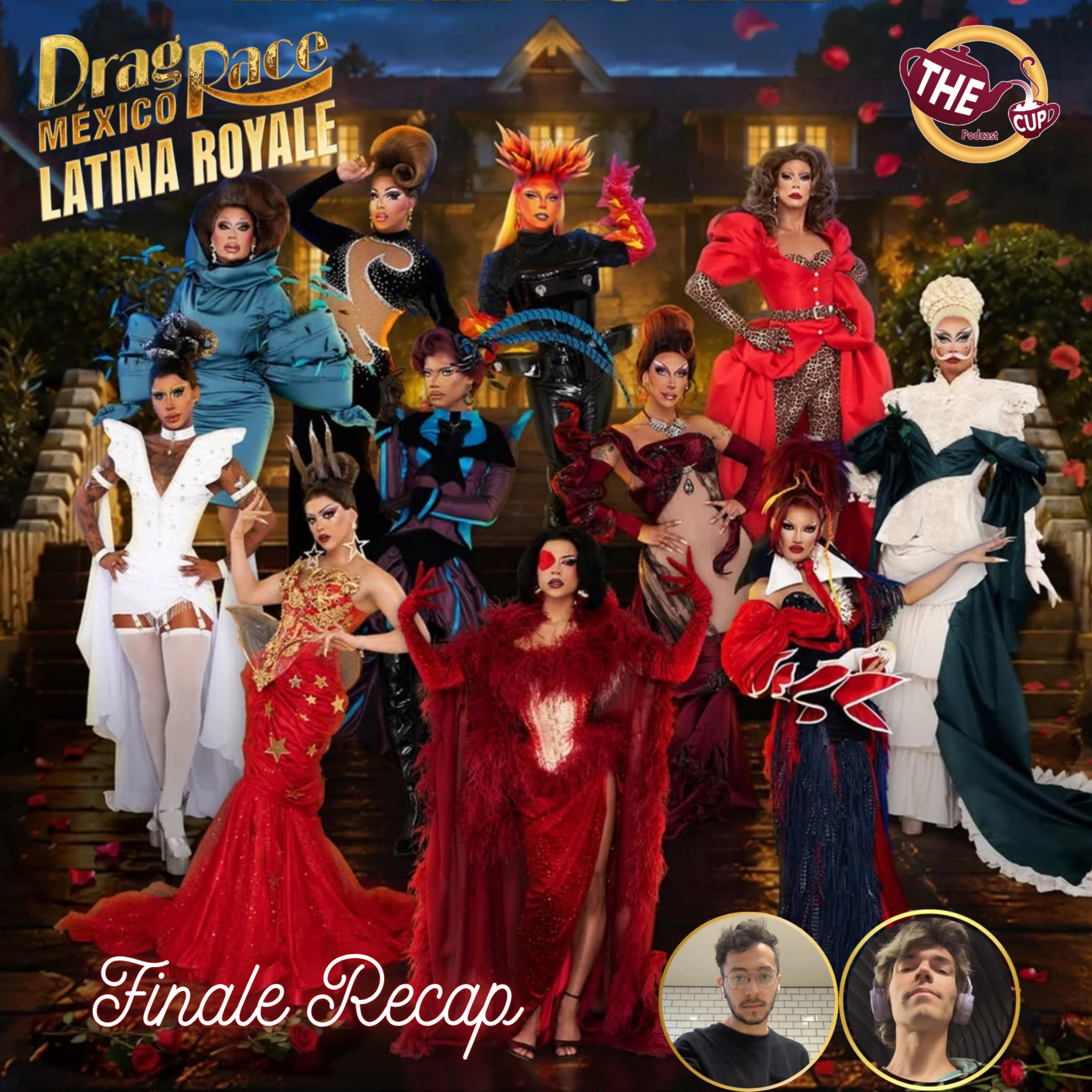 Drag Race Mexico: Latina Royale Finale Recap 👑 | #DragRaceMexico | The CUP 🍵
