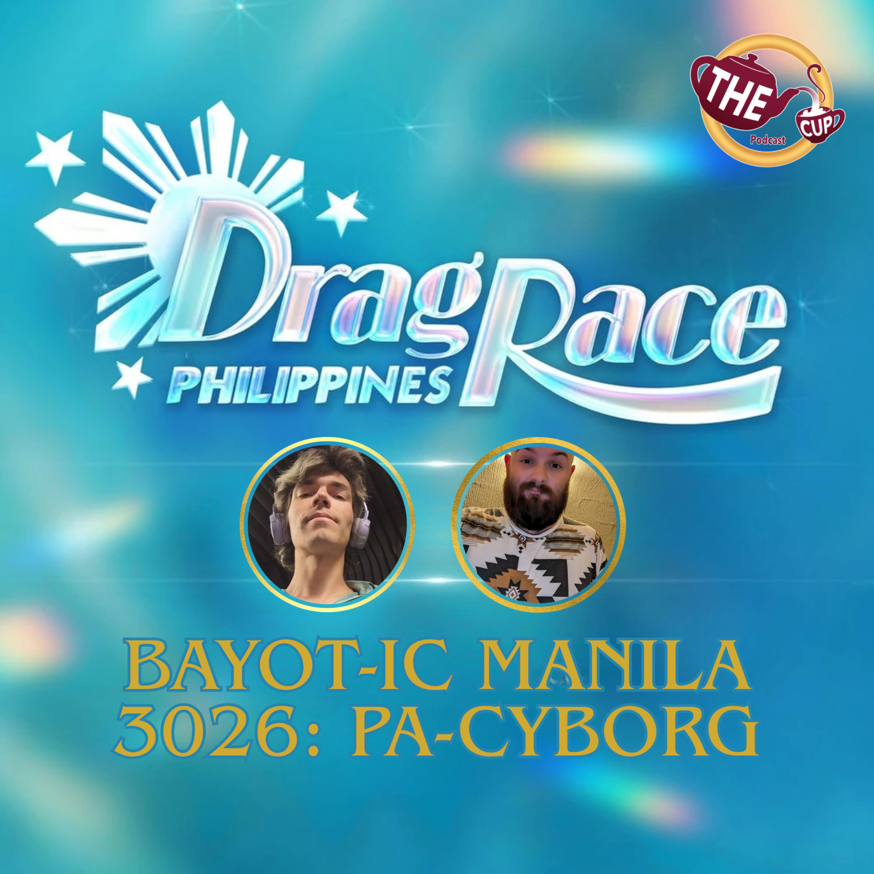 🌊Bayot-ic Manila 3026: Pa-Cyborg! | Drag Race Philippines Season 4 E2! 🇵🇭 | #DragRacePH | The CUP 🍵