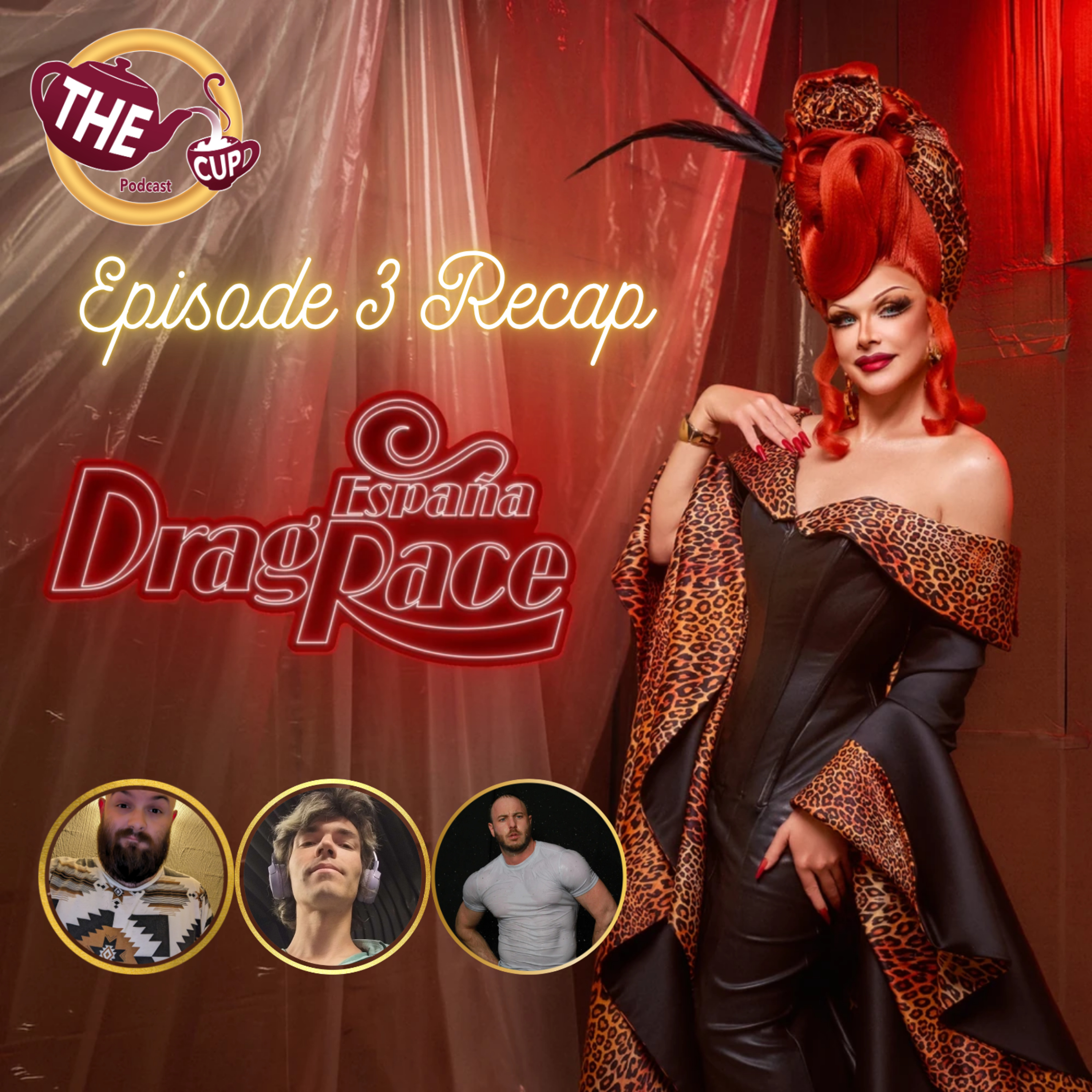 Drag Race España Temporada 6 Episode 3 Recap! 🇪🇸 | The CUP 🍵 episode artwork