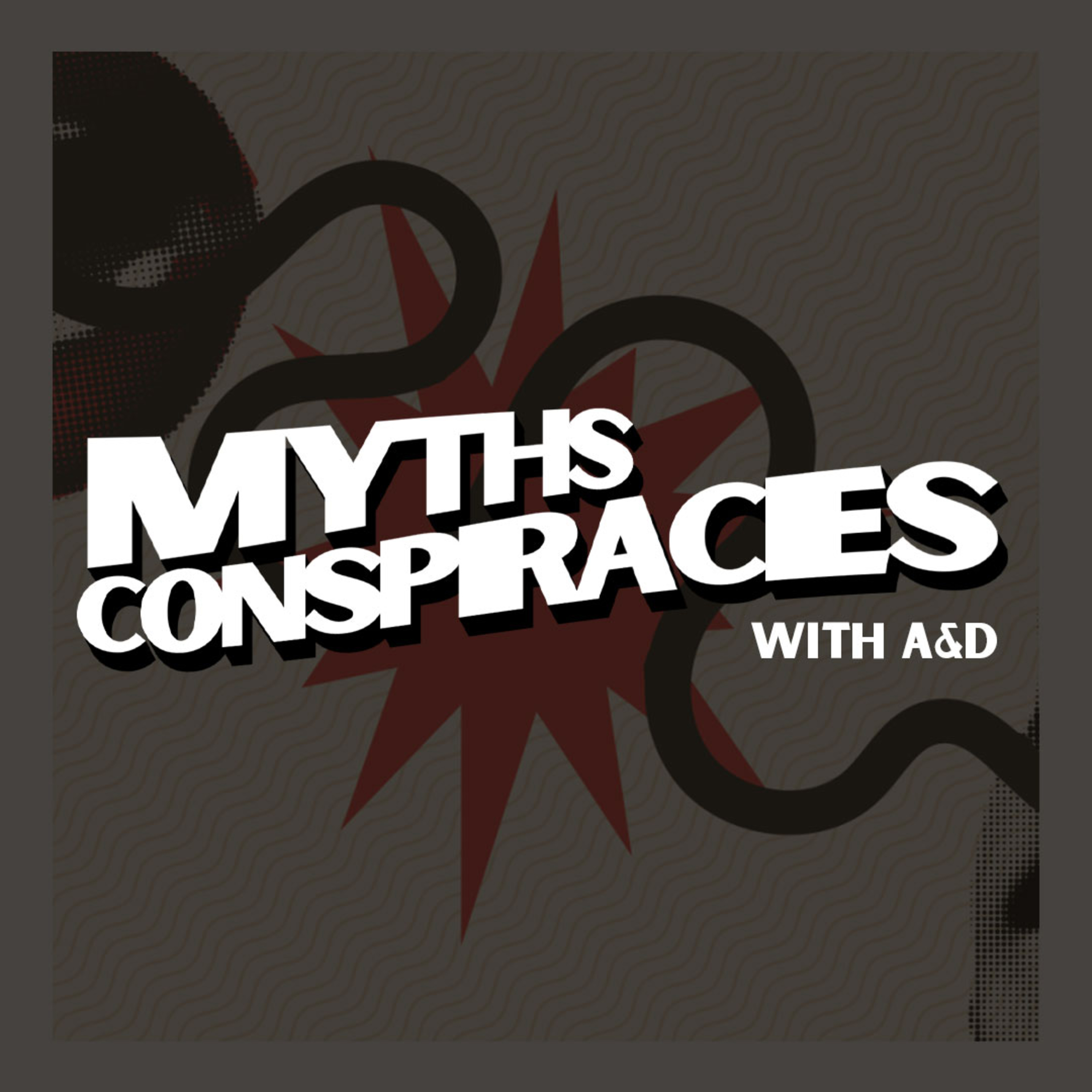 Myths And Conspiracies with A&D episode artwork