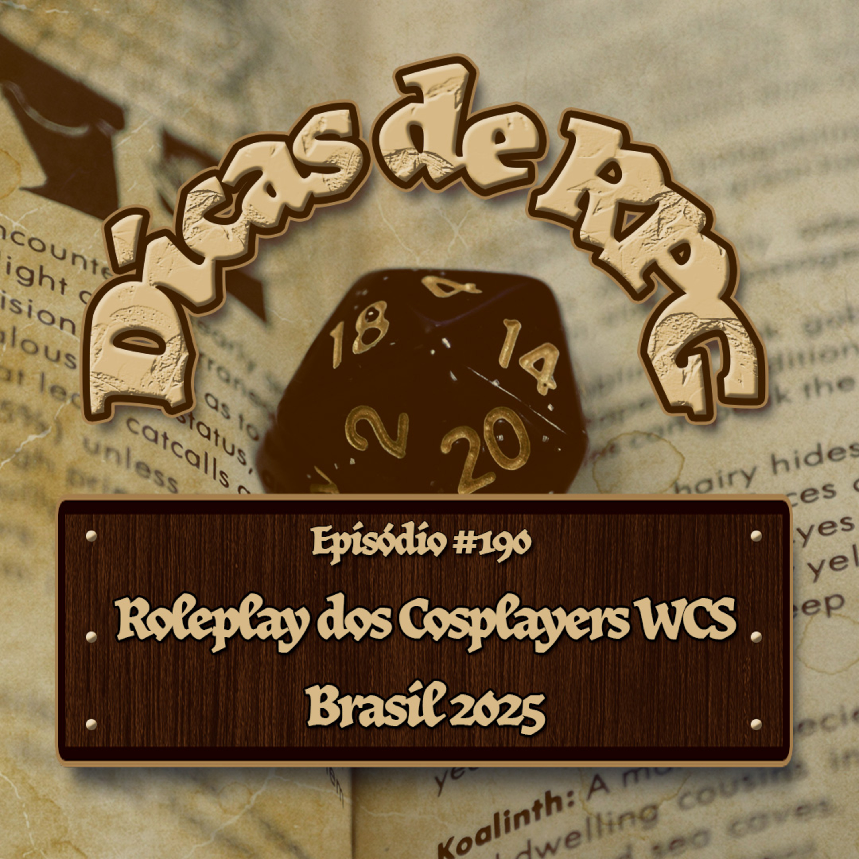 Roleplay dos Cosplayers WCS Brasil 2025 - Dicas de RPG #190