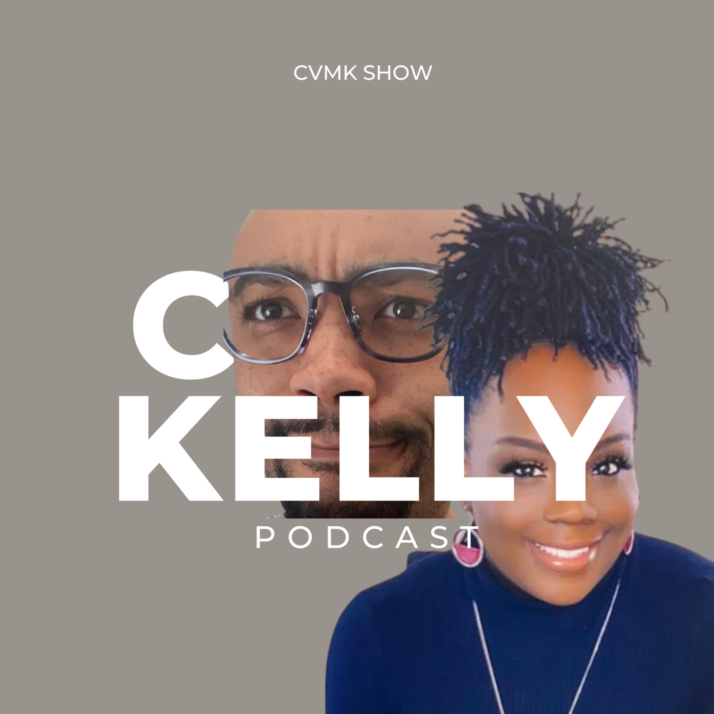 The CVMK Show - It Is What It Is!
