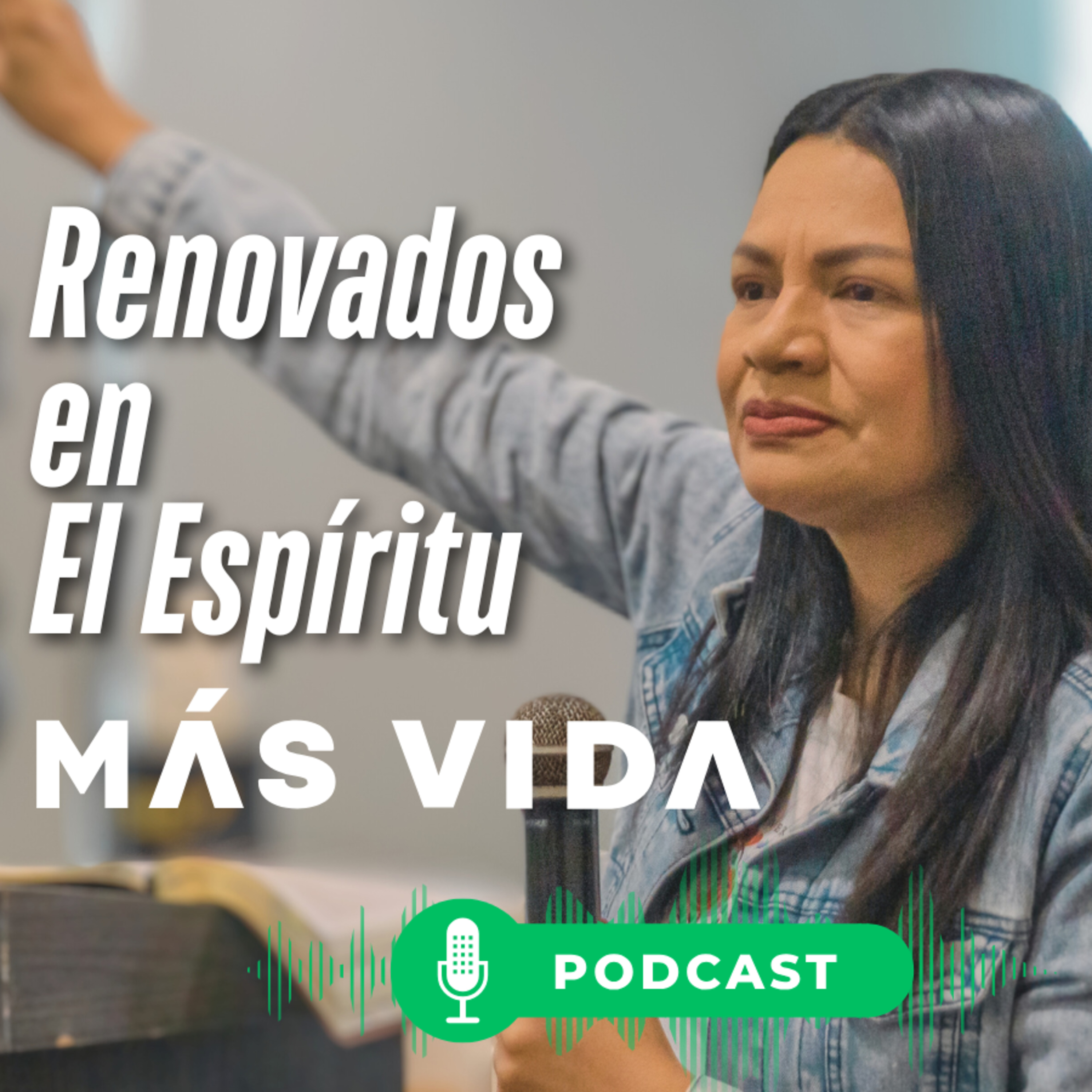 Renovados en El Espíritu episode artwork