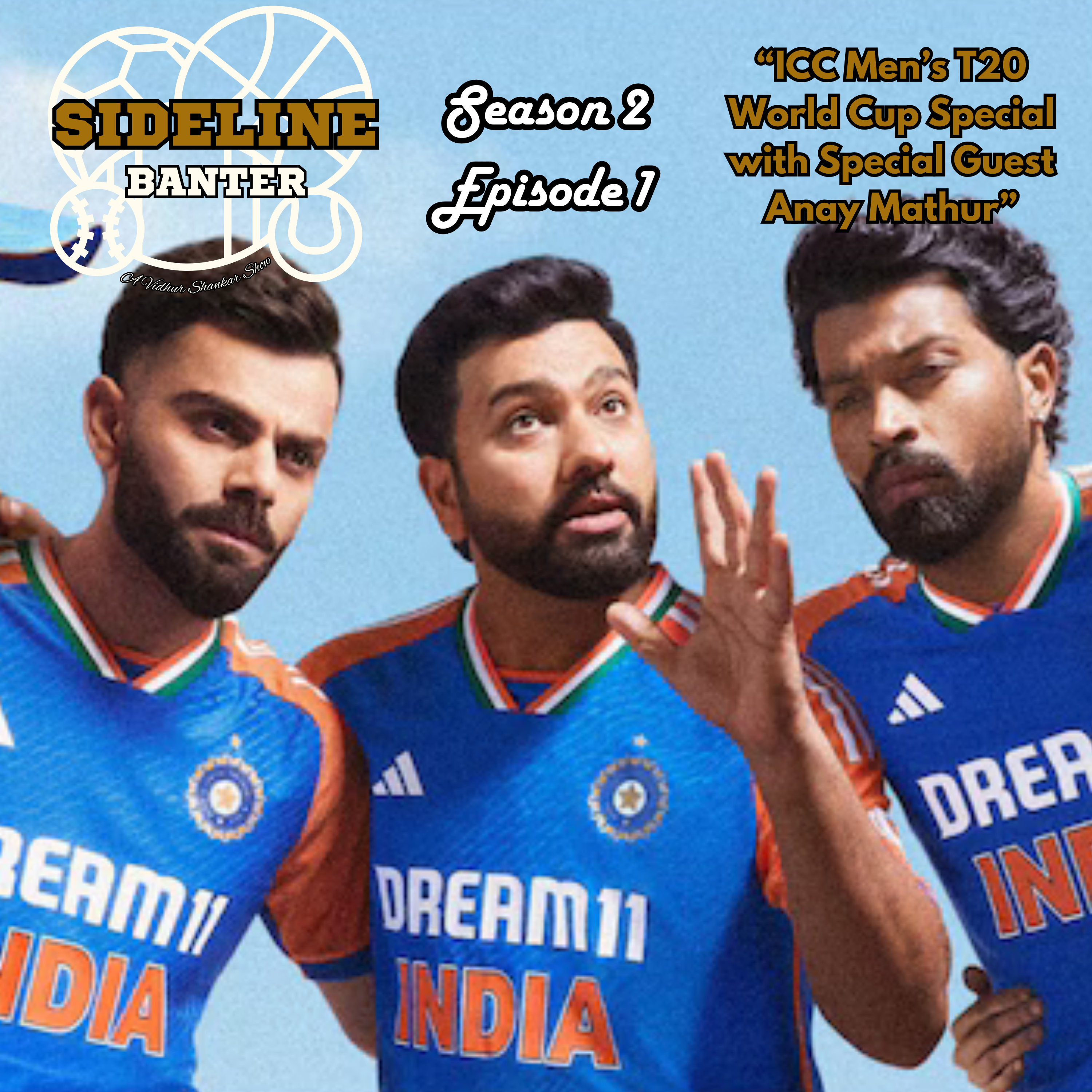 S2 EP1: ICC Men's T20 World Cup Special with Special Guest Anay Mathur episode artwork