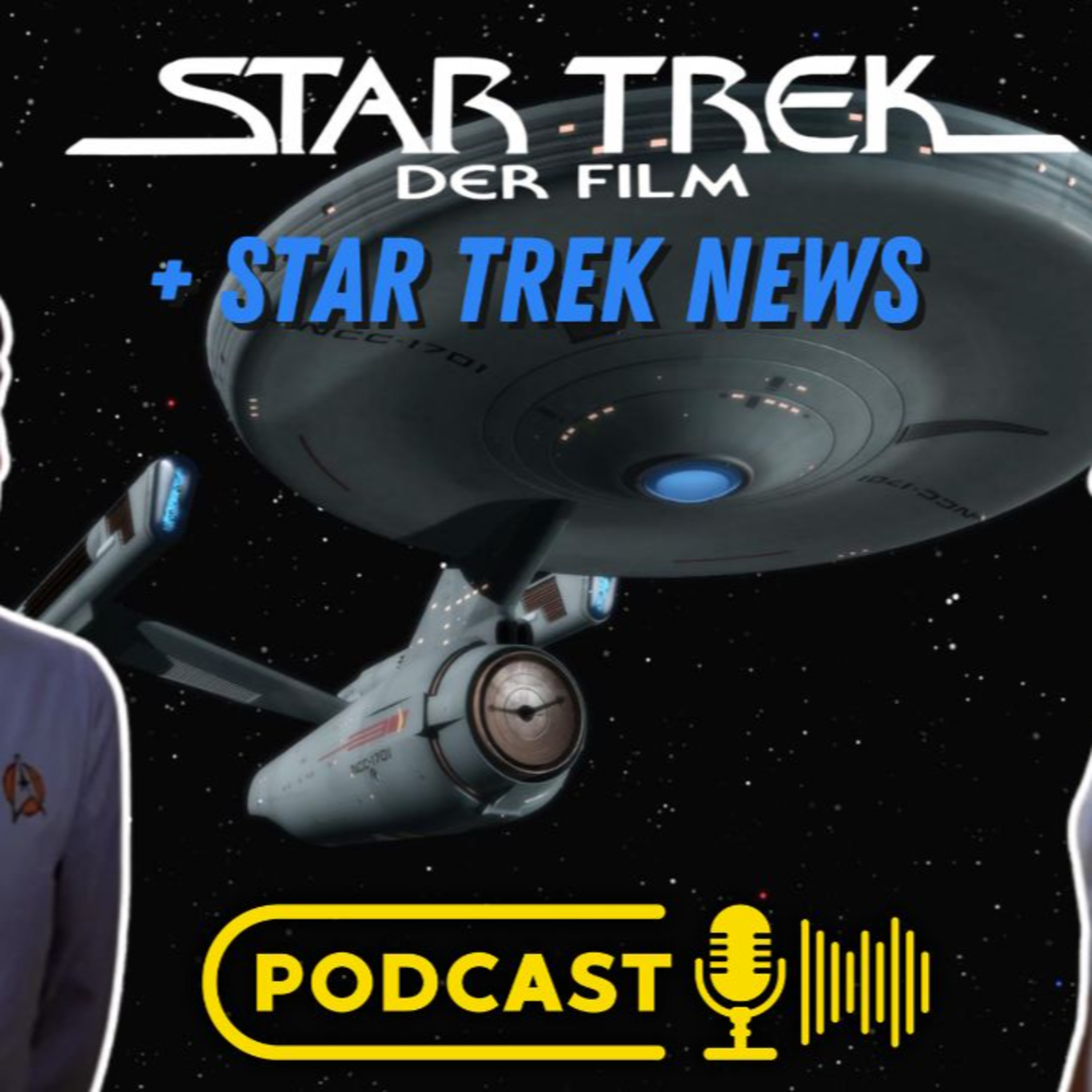 Star Trek 1: Monument oder Schlaftablette? & das große News-Beben | Podcast episode artwork