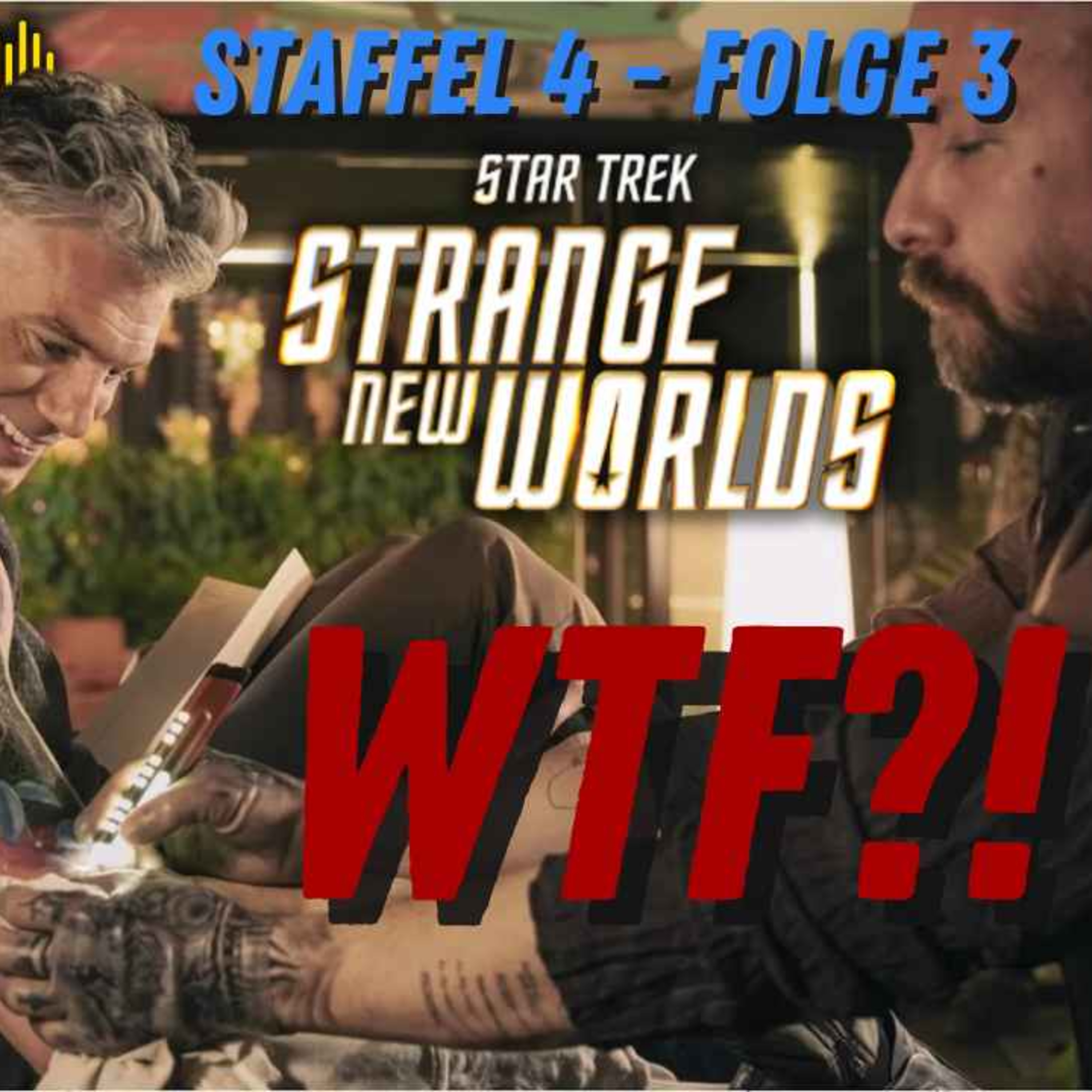 GLATTE 6! Ein Comedy-Reinfall zum Haare raufen | SNW S04E03 Review | Trek Kontinuum episode artwork
