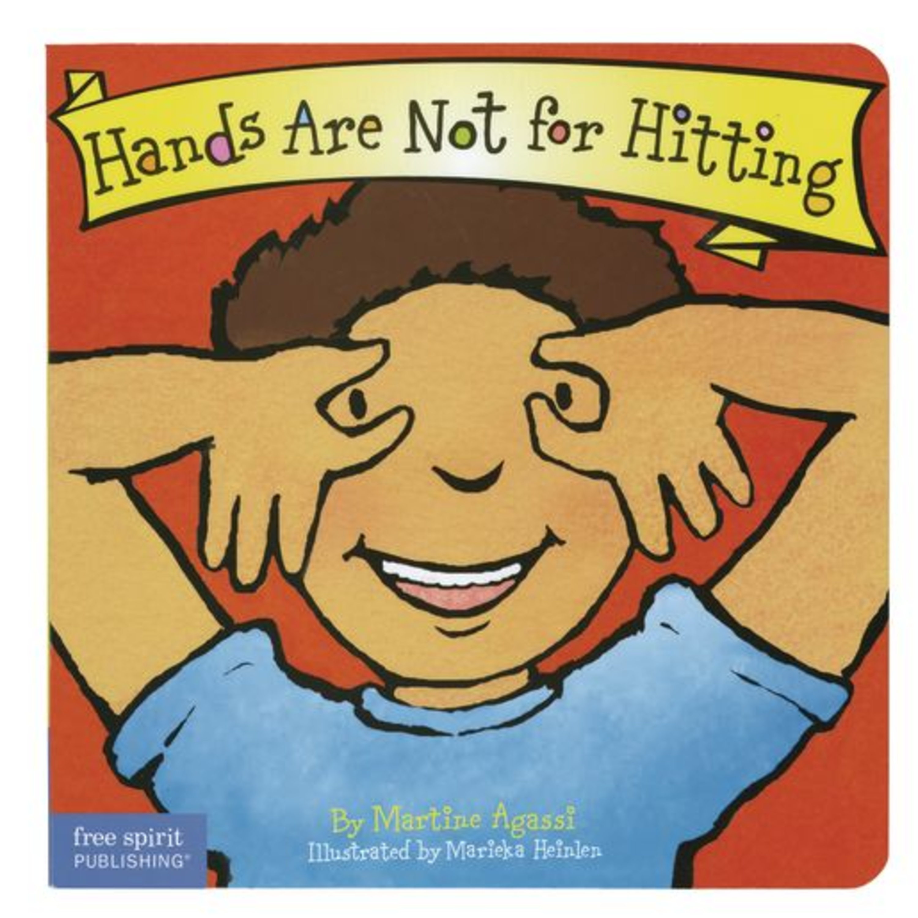 Hands Are Not for Hitting by Martine Agassi and Marieka Heinen (Illustrator)  episode artwork