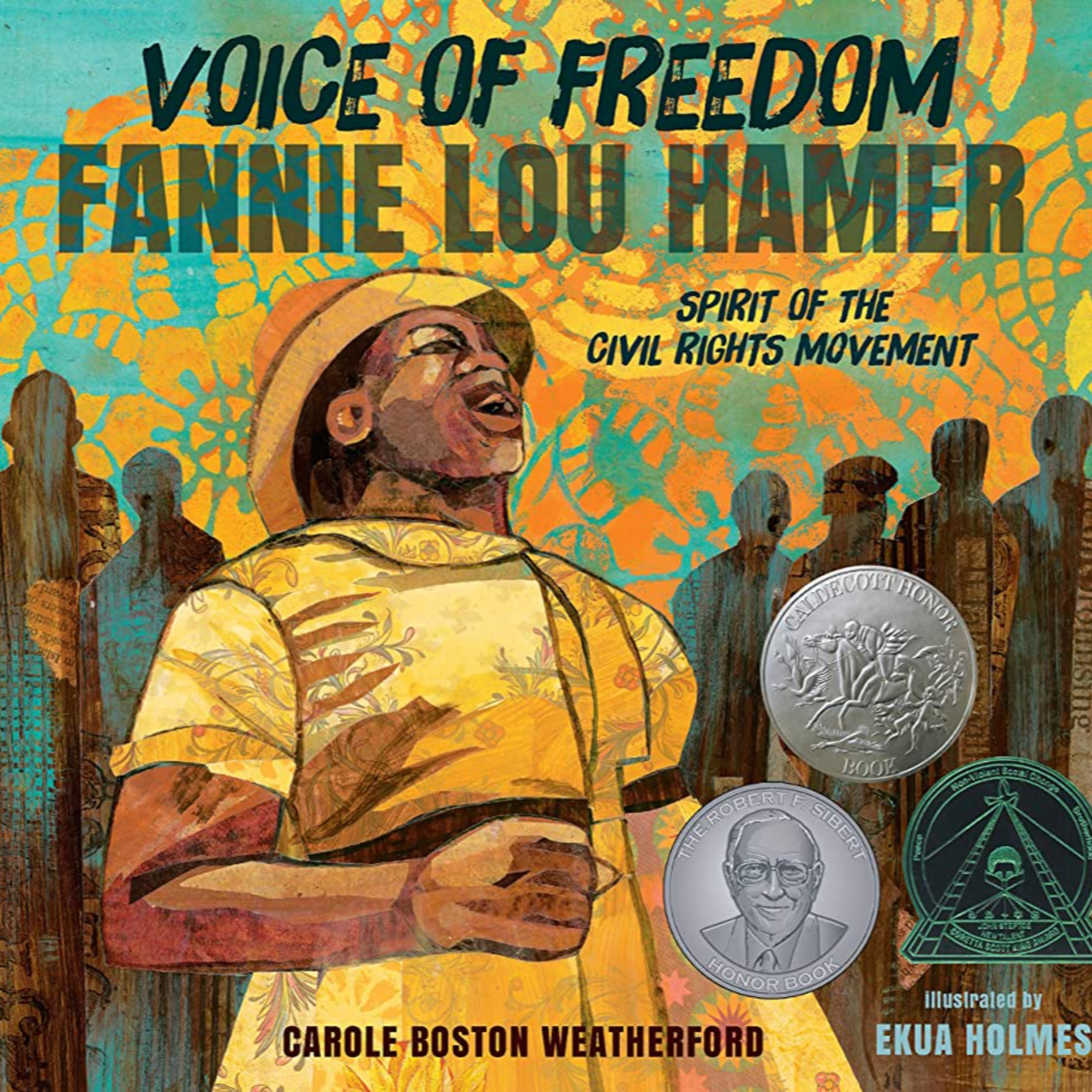(Part 2) Voice of Freedom Fannie Lou Hamer: Spirit of the Civil Rights Movement by Carole Boston Weatherford and Ekua Holmes (Illustrator) episode artwork