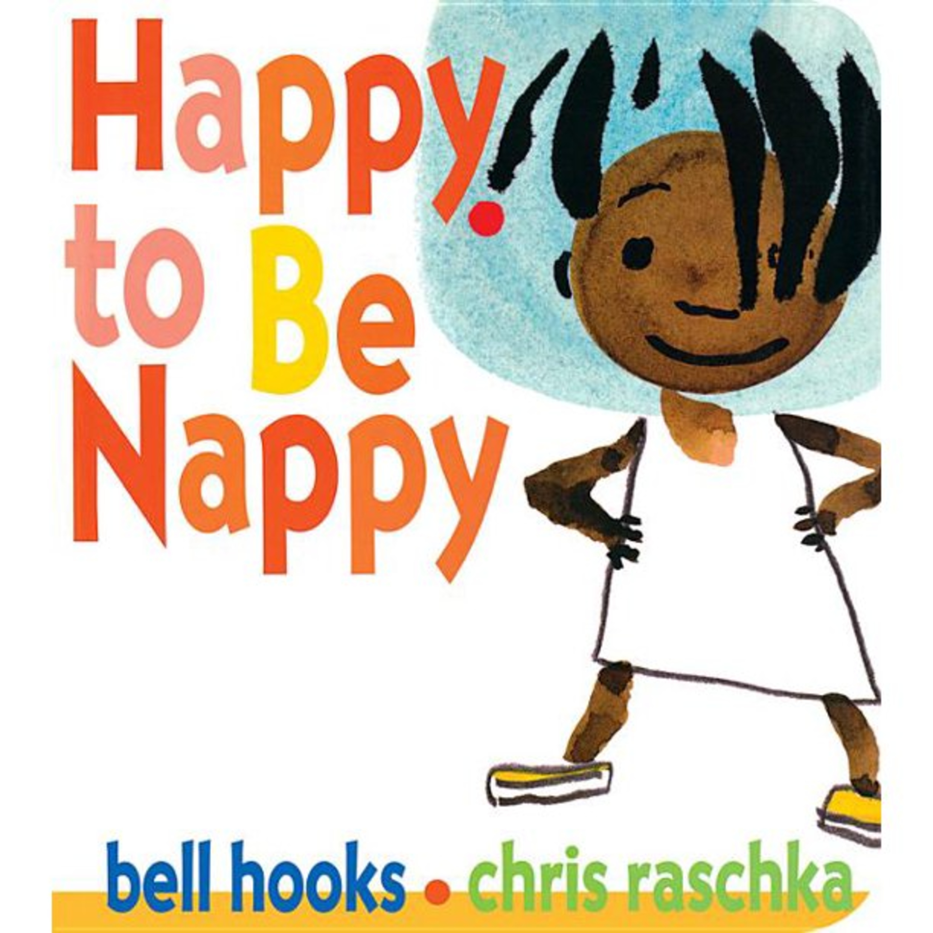 Happy to Be Nappy by bell hooks and Chris Raschka (Illustrator)  episode artwork