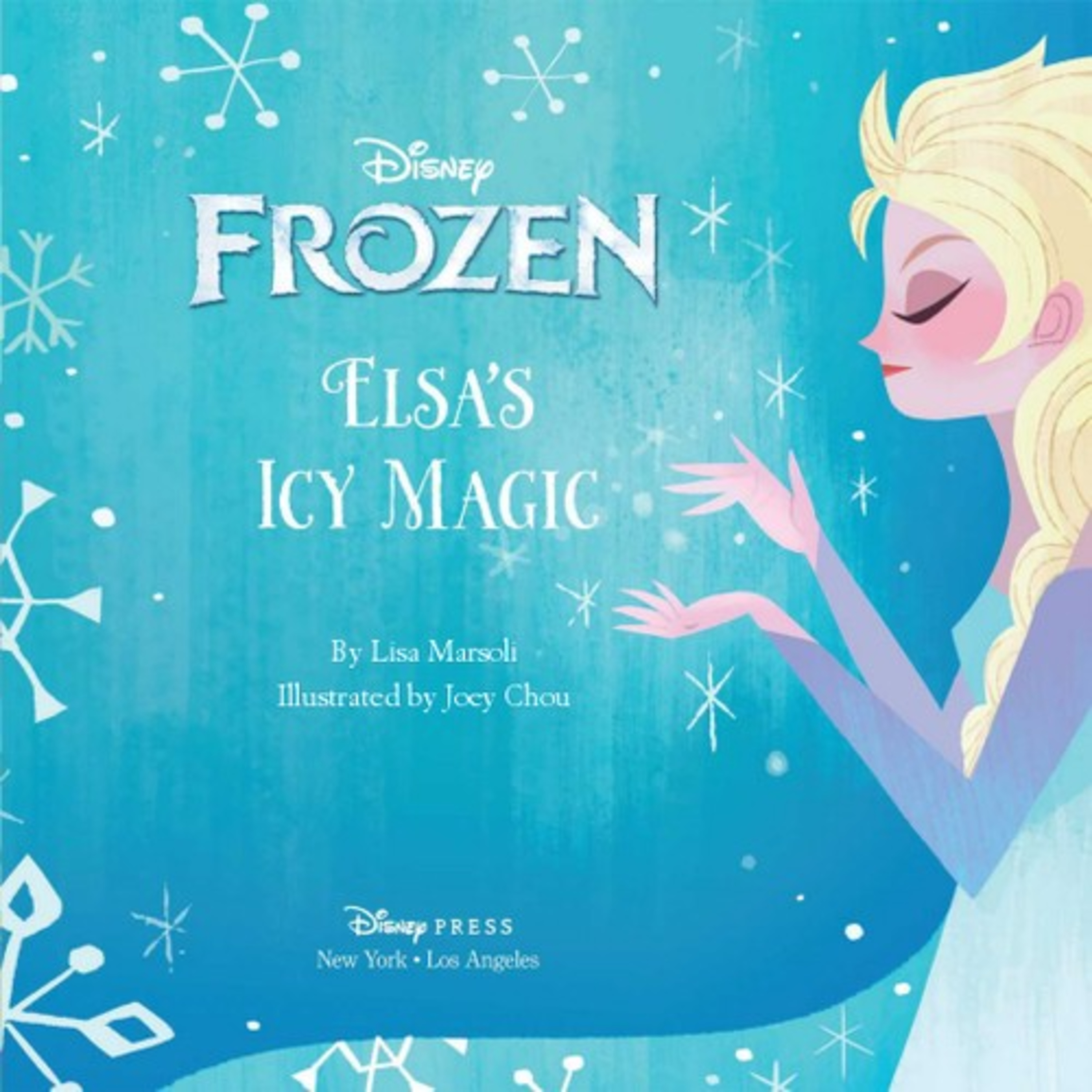 Frozen: Elsa's Icy Magic by Lisa Marsoli and Joey Chou (Illustrator)  episode artwork