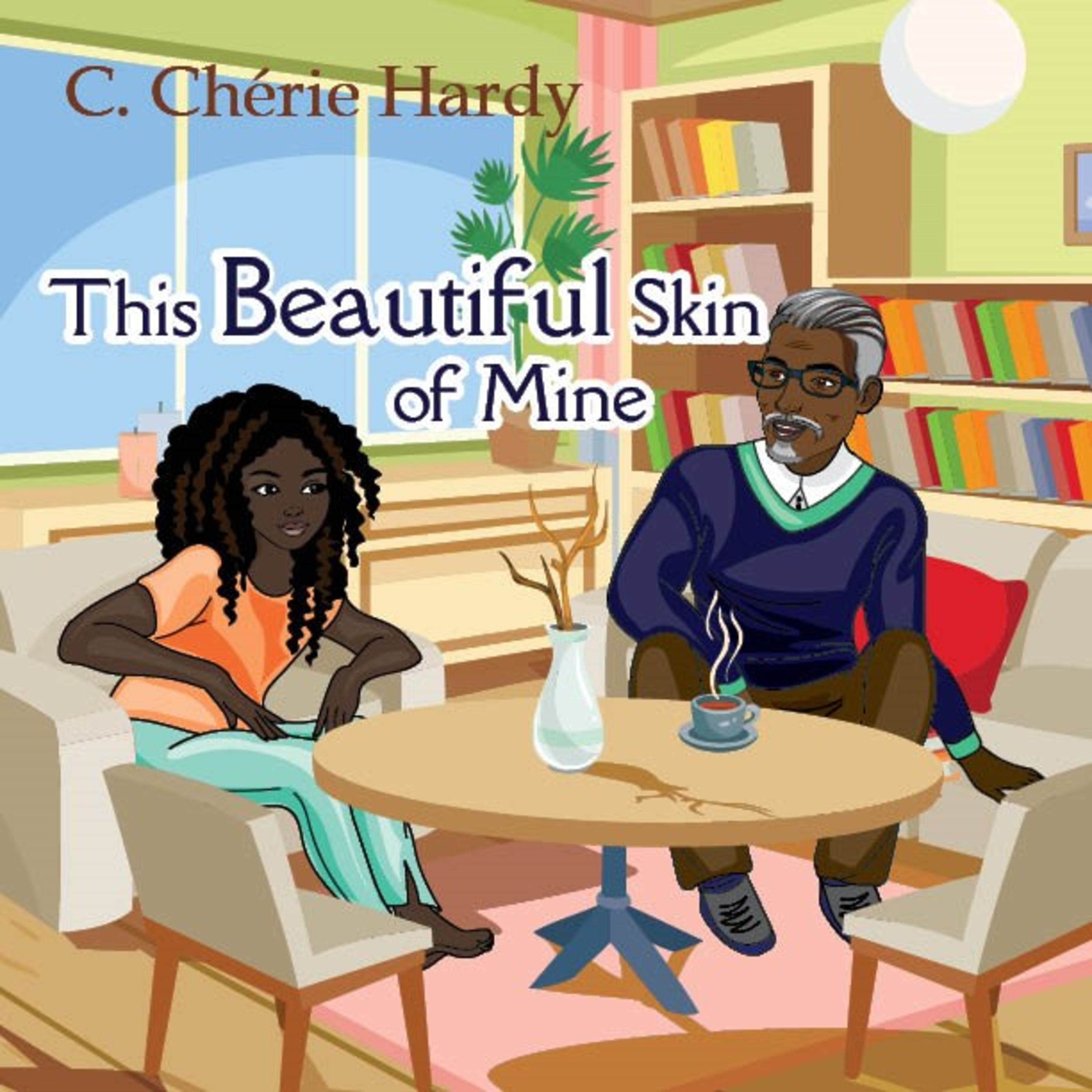 The Beautiful Skin of Mine by C. Chérie Hardy and Suzanne Horwitz (Illustrator) episode artwork