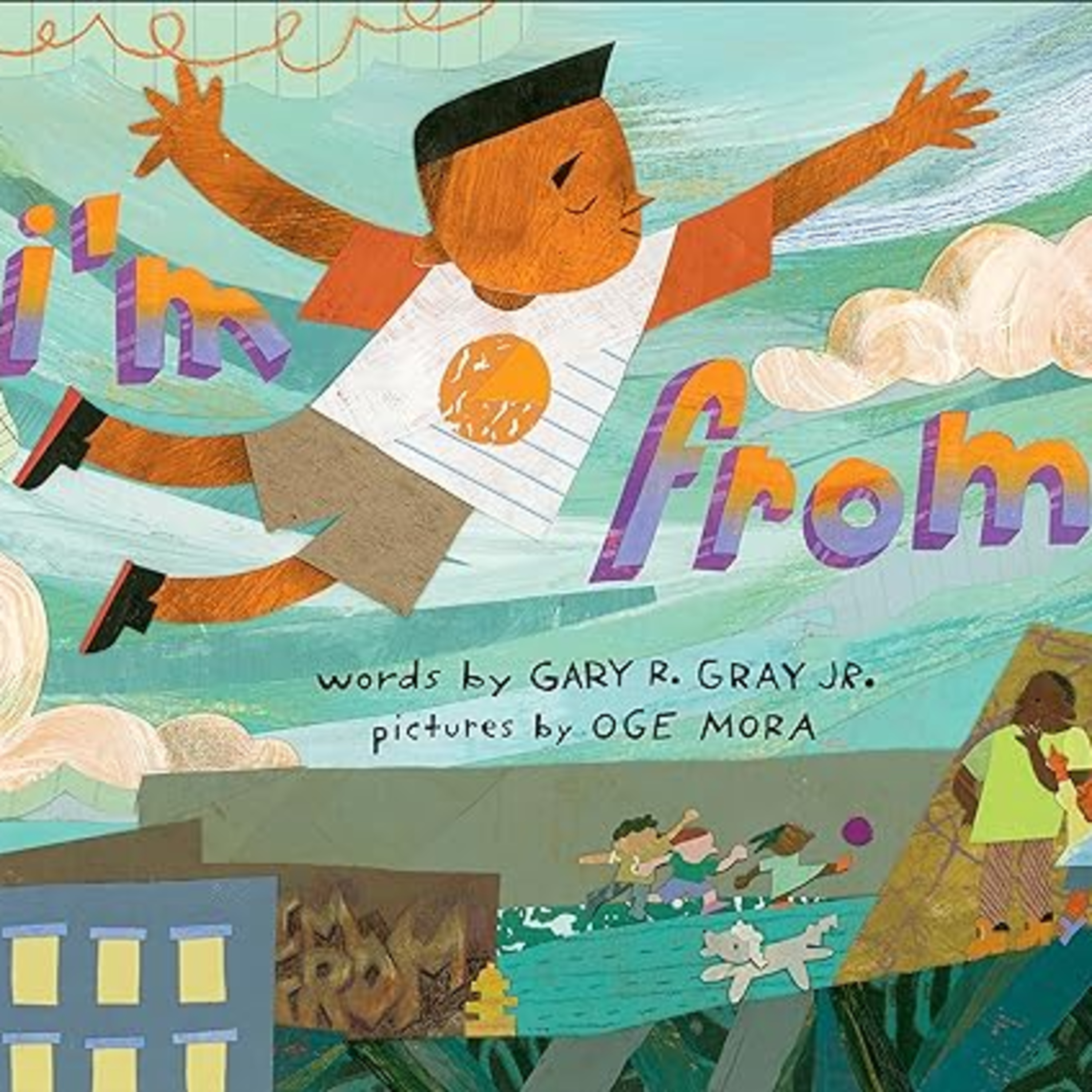 "I'm From" by Gary R. Gray, Jr. and Oge Mora (lllustrator)  episode artwork