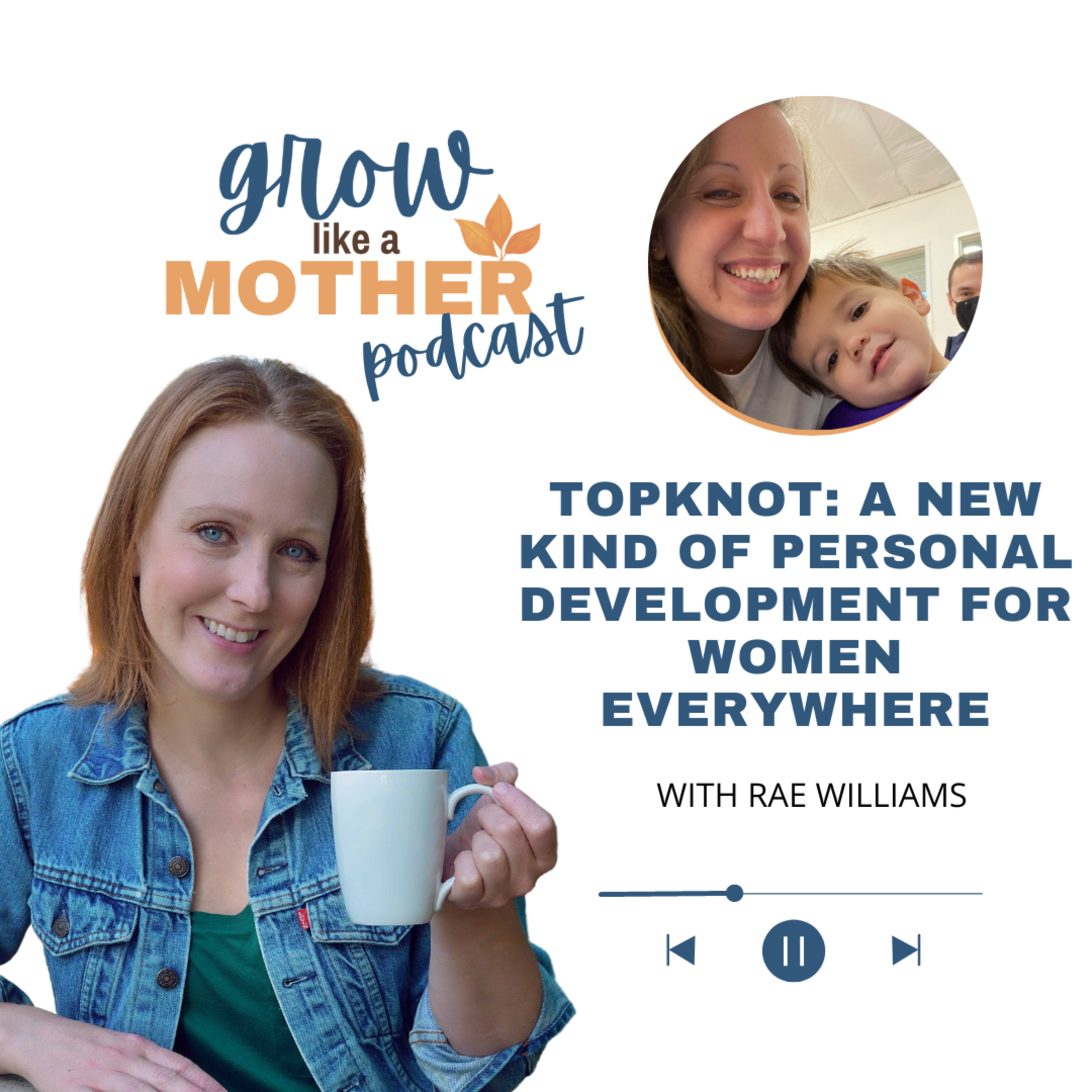 S2. E15. Topknot: a new kind of personal development for women everywhere episode artwork