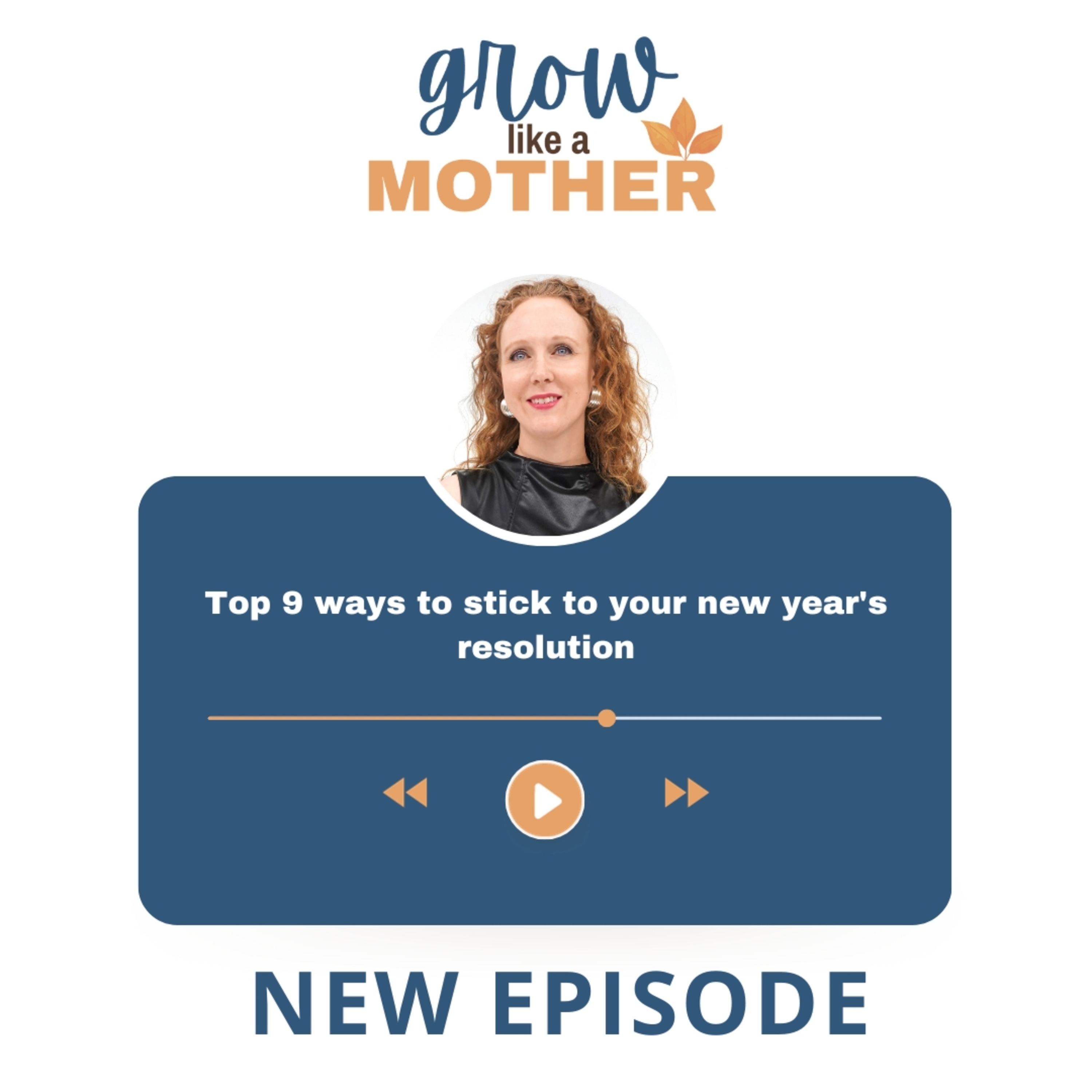 S3. E1. Top 9 ways to stick to your new year's resolution episode artwork