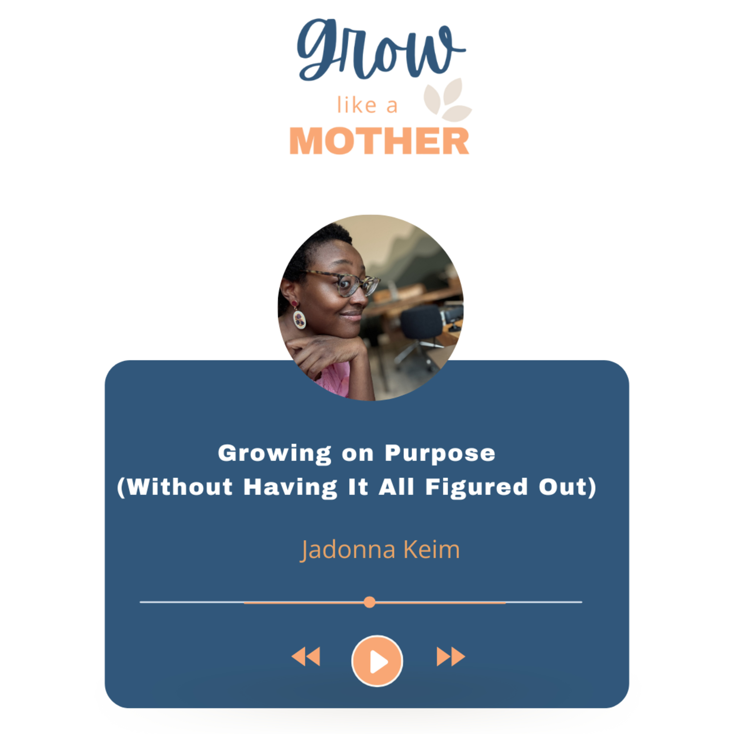Grow Like A Mother