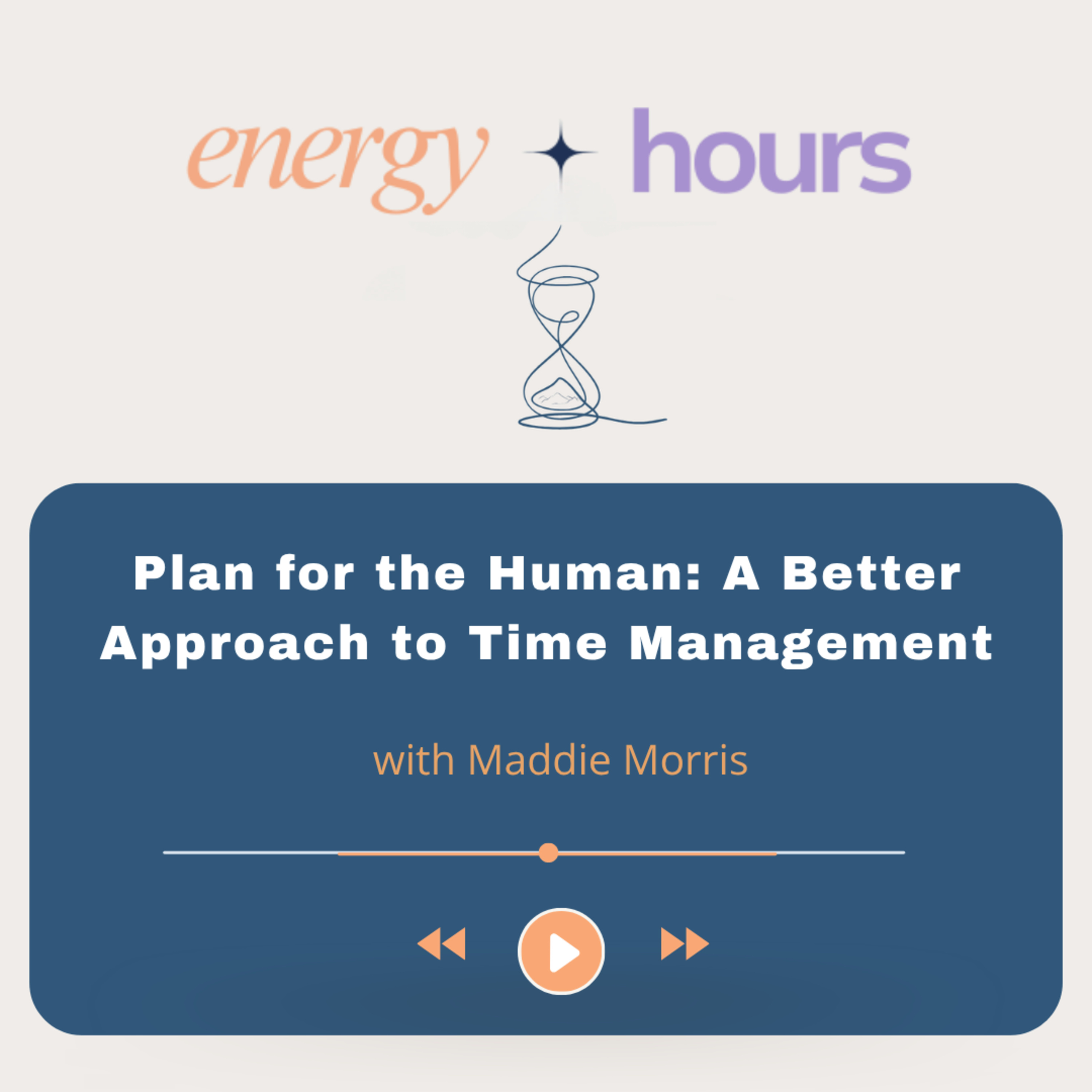 Plan for the Human: A Better Approach to Time Management 