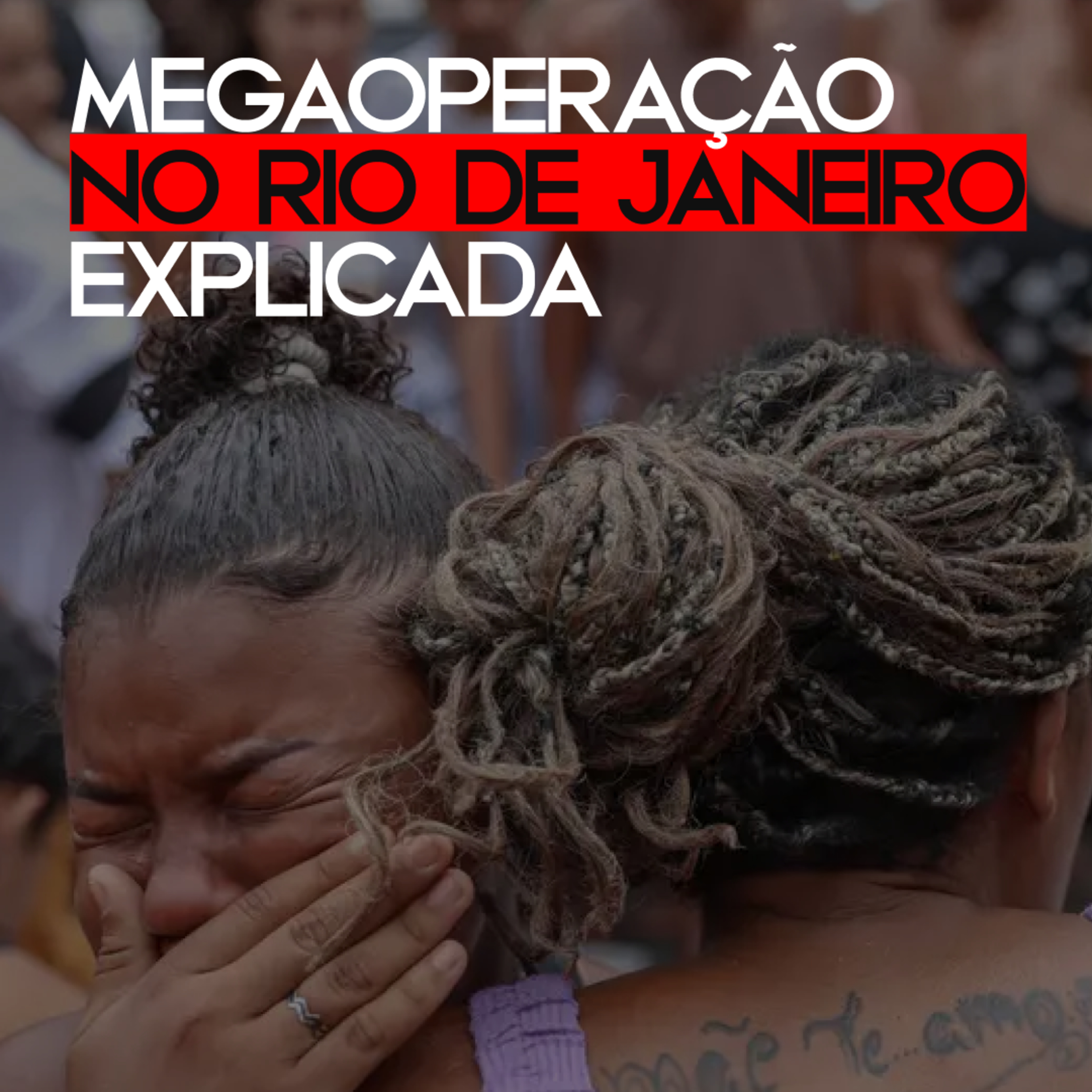 Megaoperação da polícia no RJ - Calamidade pública