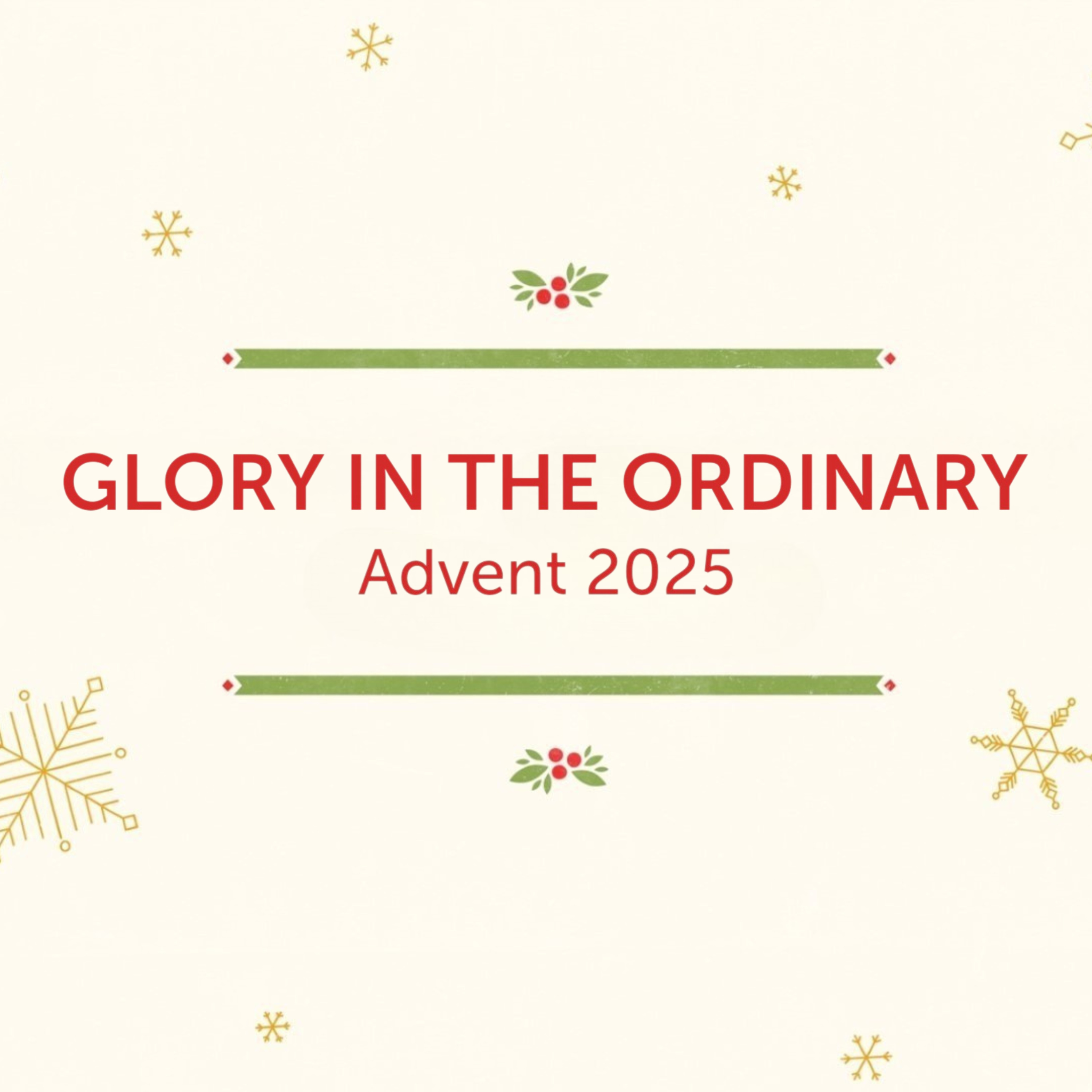 My Eyes Have Seen | Glory In The Ordinary