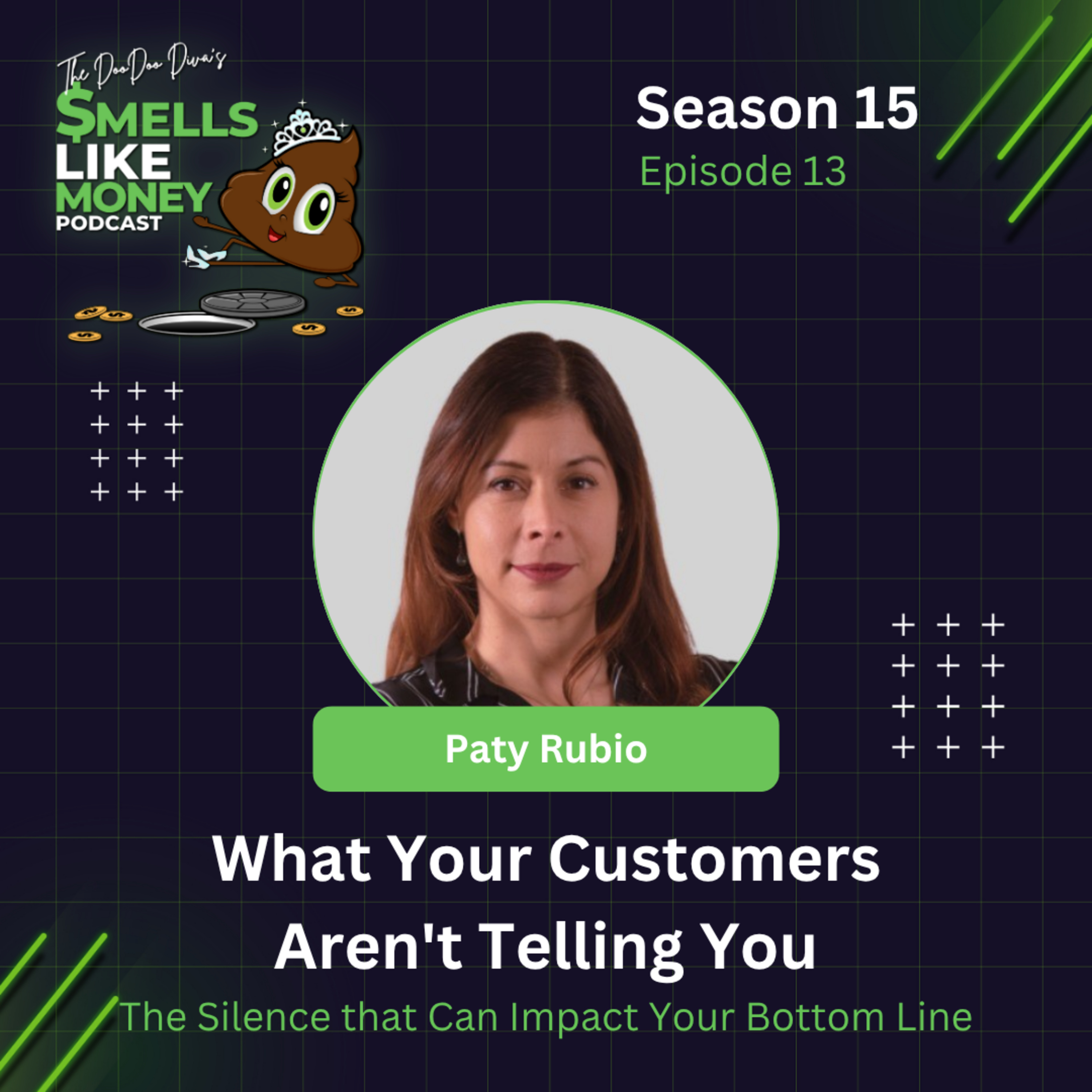 S15 E13: What Your Customers Aren't Telling You: The Silence that Can Impact Your Bottom Line episode artwork