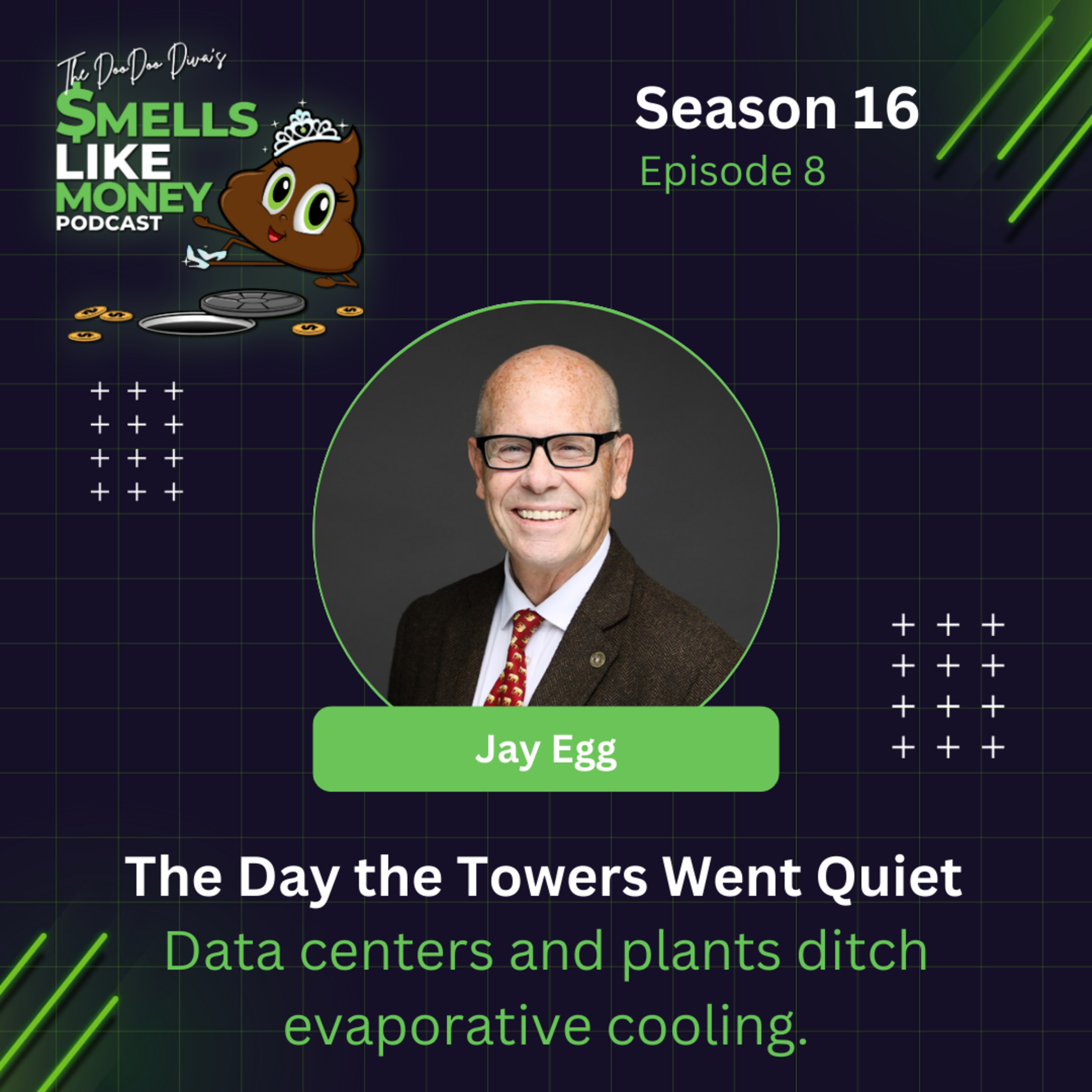 S16 E8: The Day the Towers Went Quiet: Data centers and plants ditch evaporative cooling