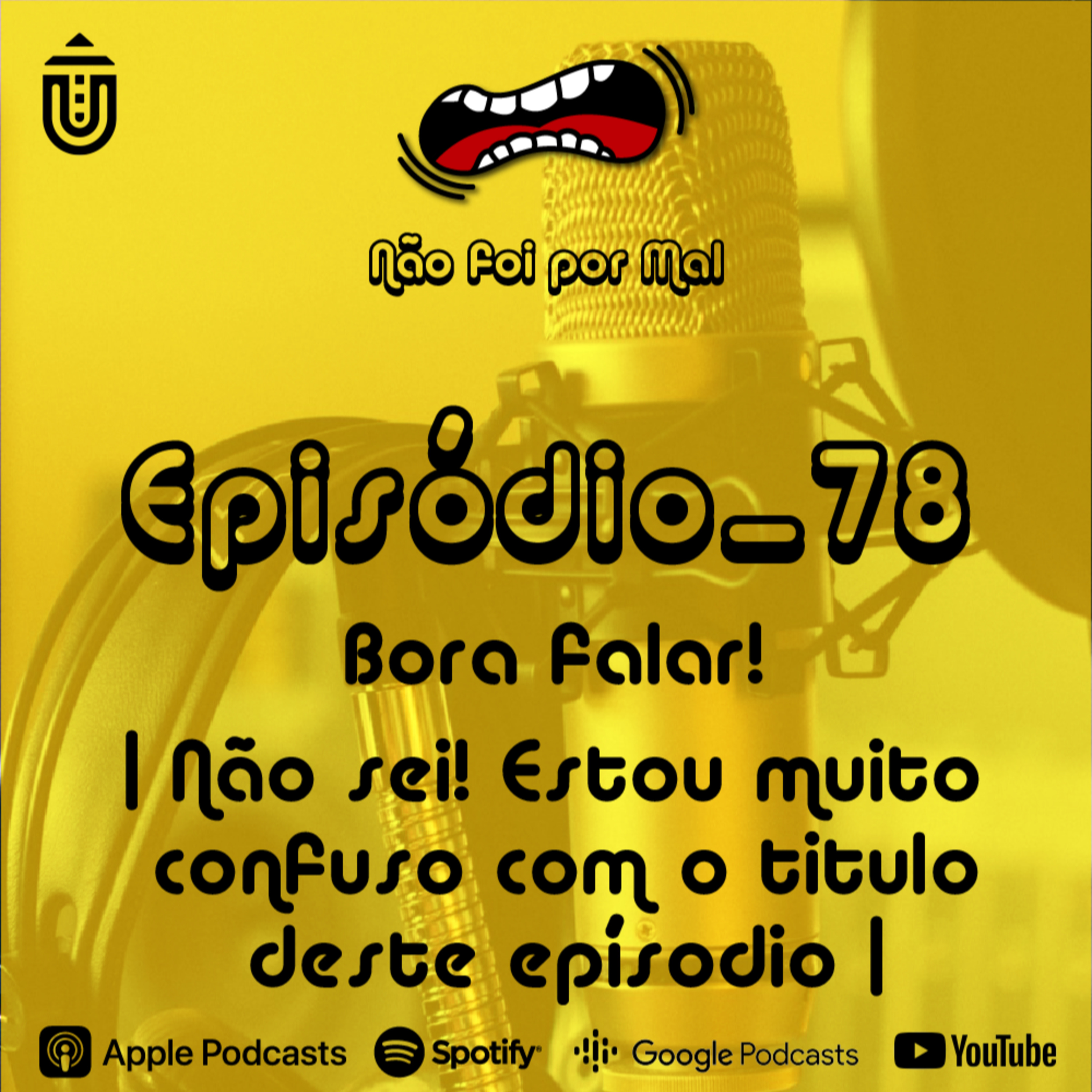 Não foi por Mal