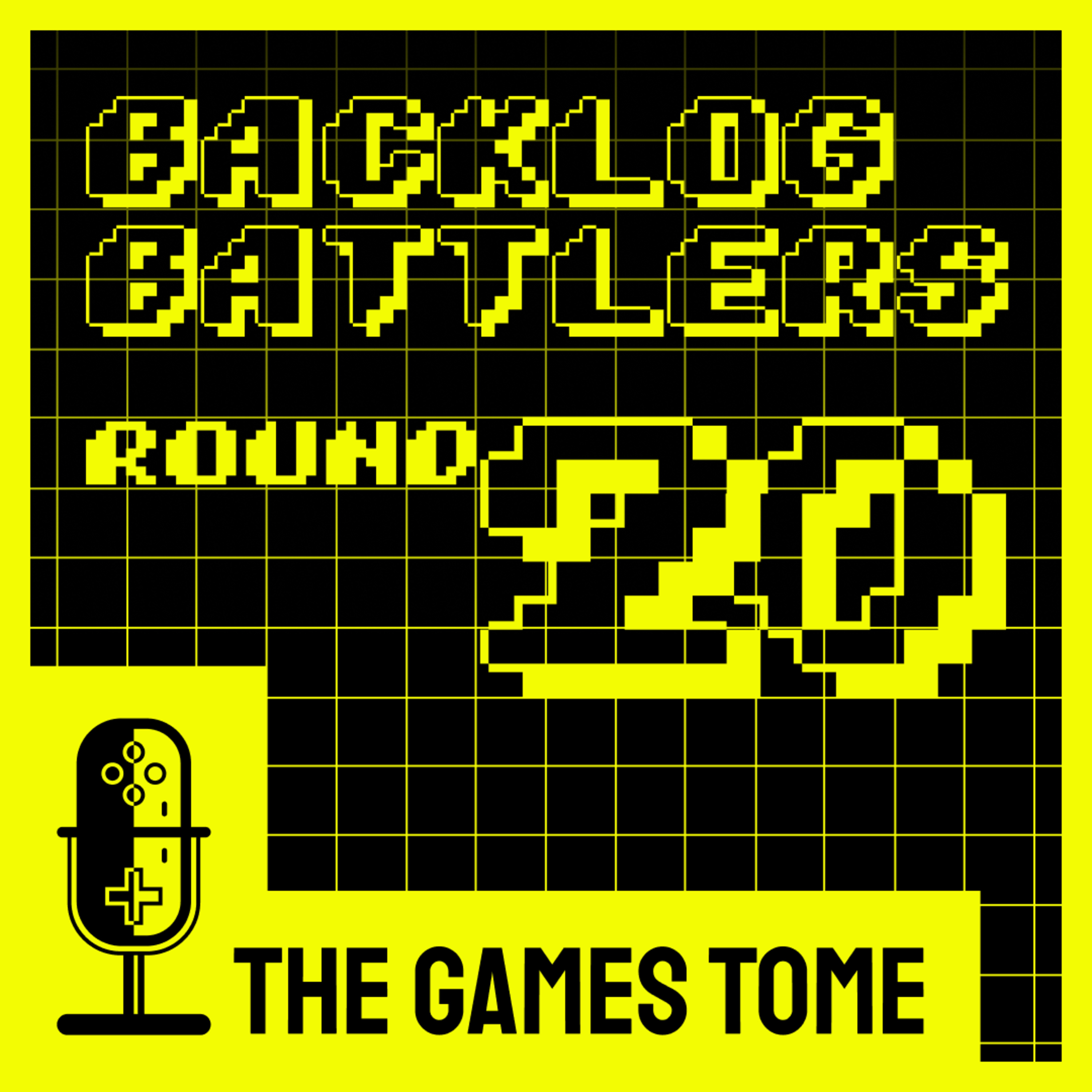 Backlog Battlers - Round 20 episode artwork