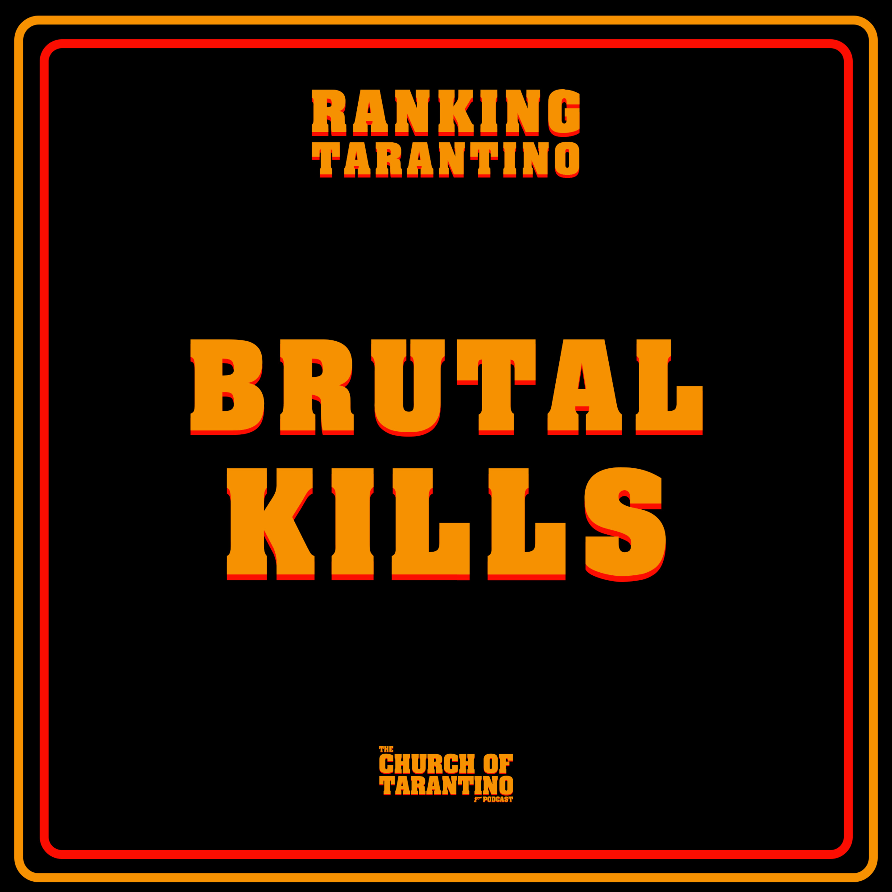 The Church of Tarantino