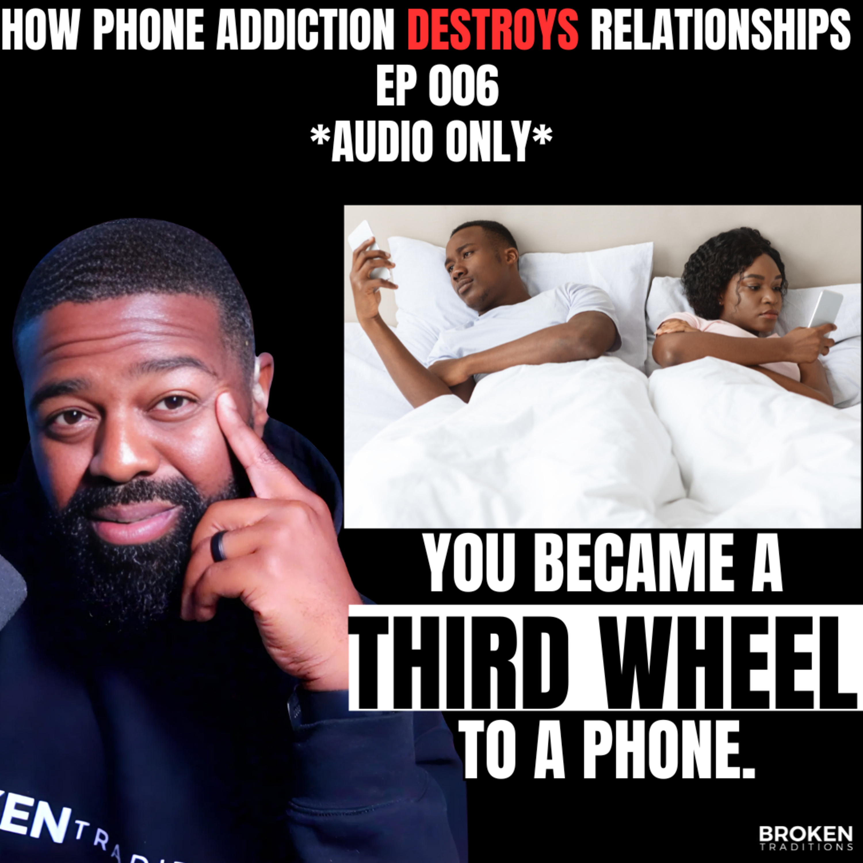 The Broken Traditions Podcast with Leron Gaskins