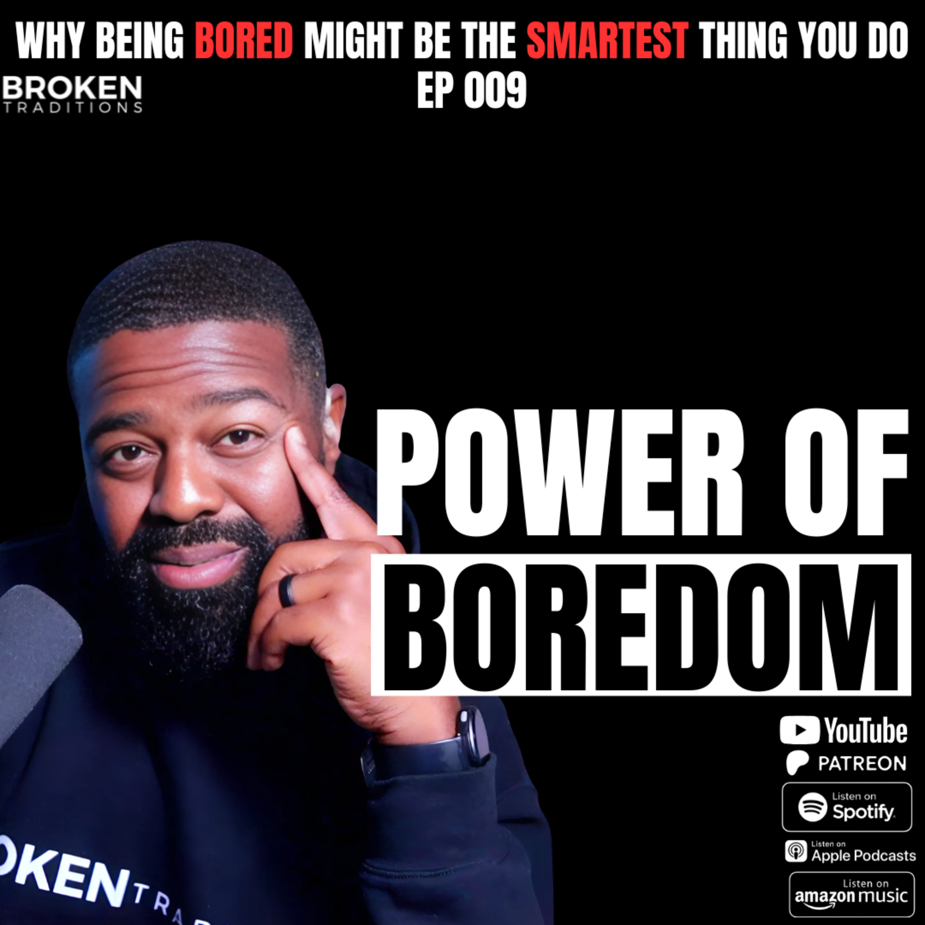 The Broken Traditions Podcast with Leron Gaskins