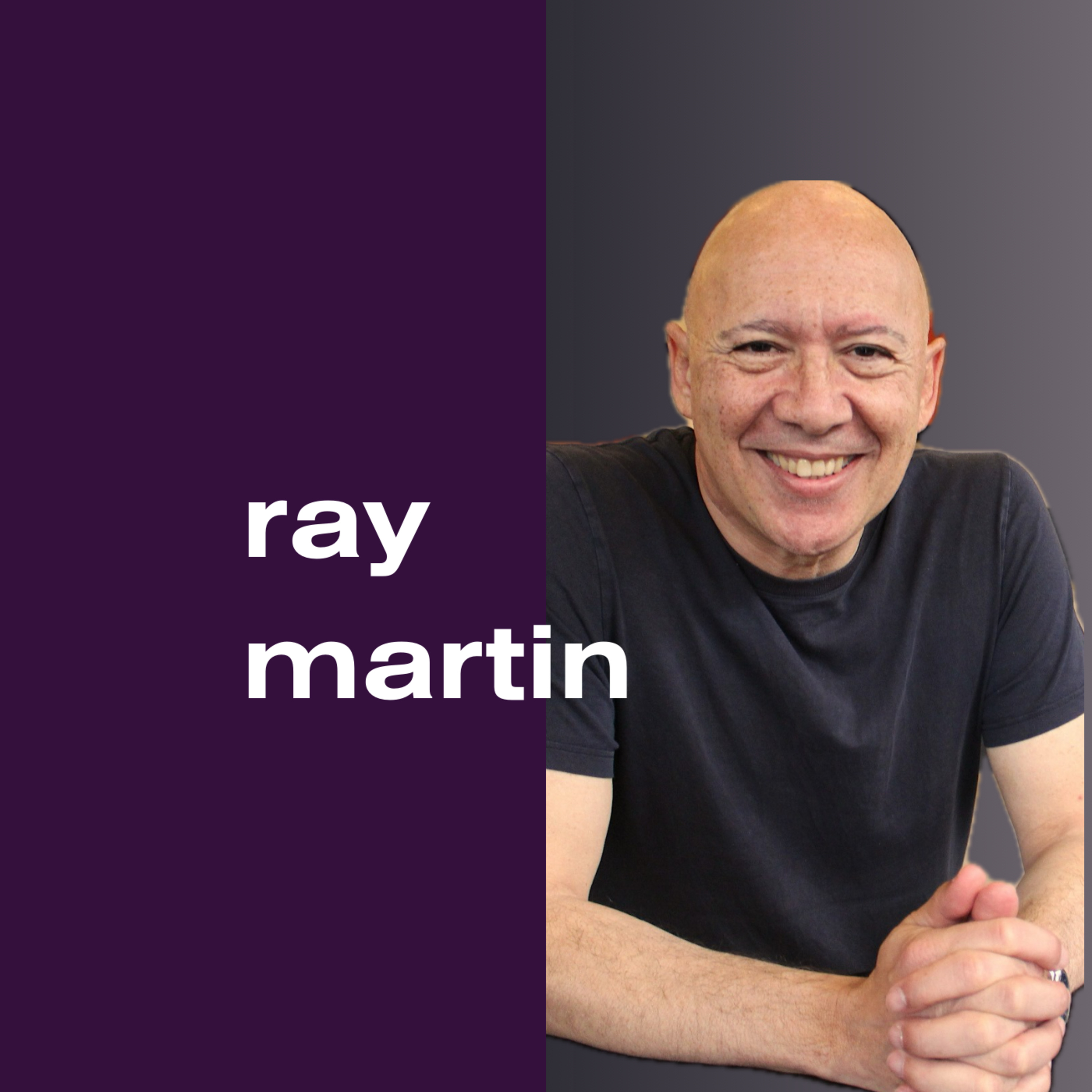 Life Without a Tie: Finding your path amidst the noise | with Ray Martin episode artwork