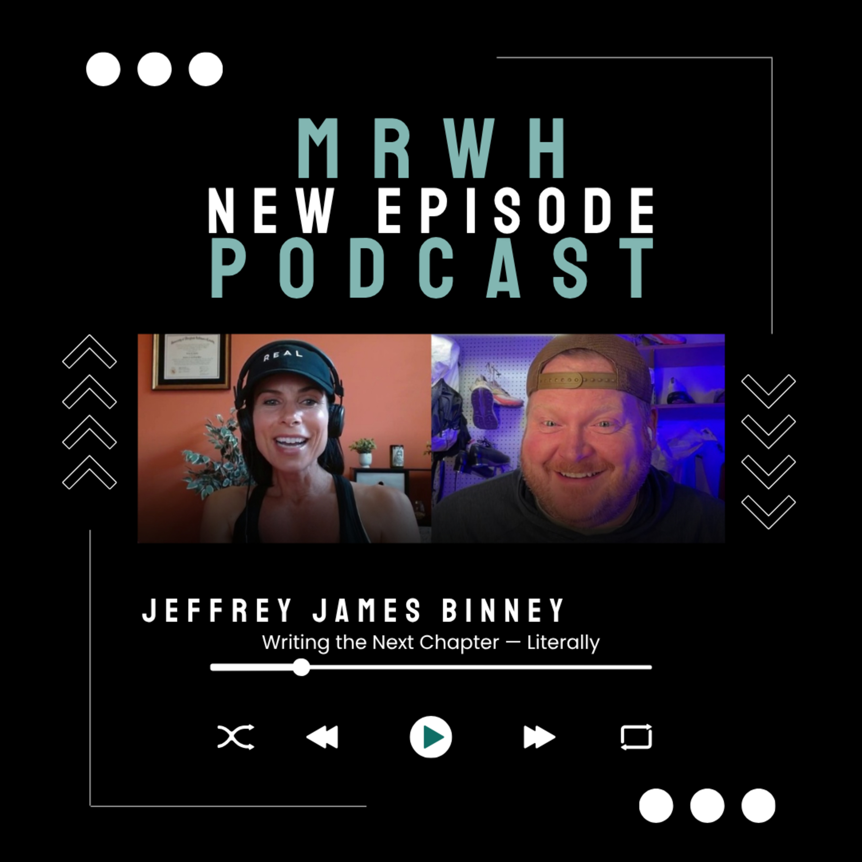 Jeffrey James Binney: Writing the Next Chapter — Literally episode artwork