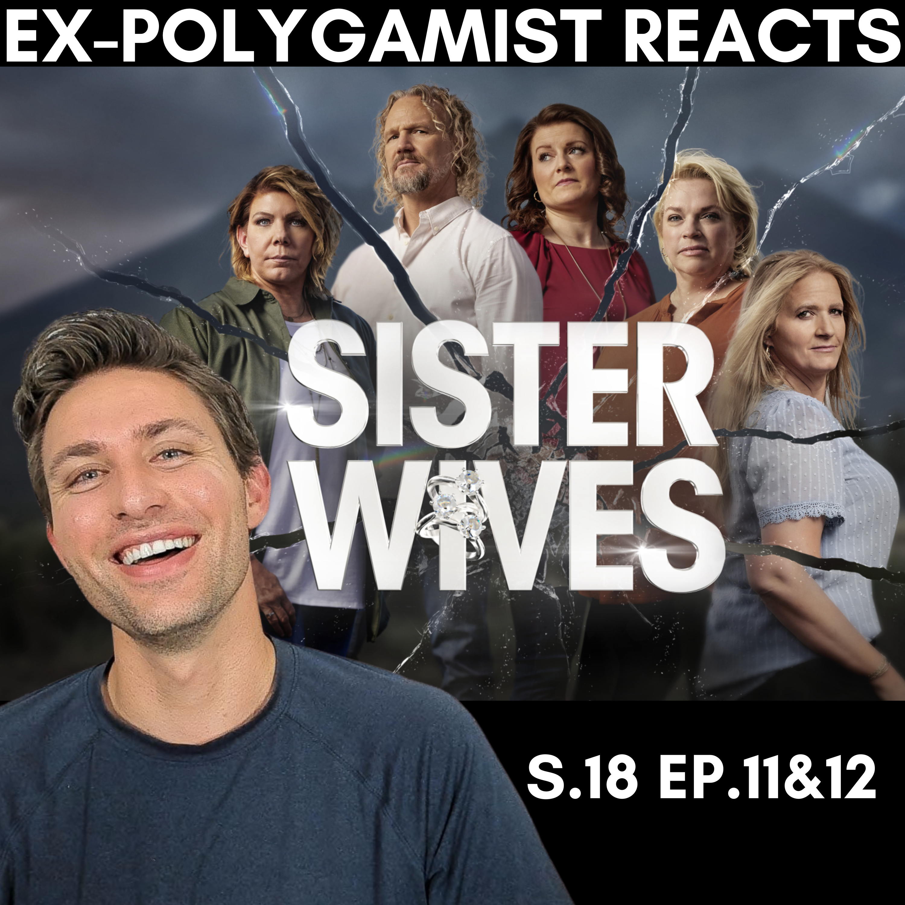 Ex-polygamist Reacts To Latest Episodes Of Sister Wives: Season 18, Episodes 11 And 12