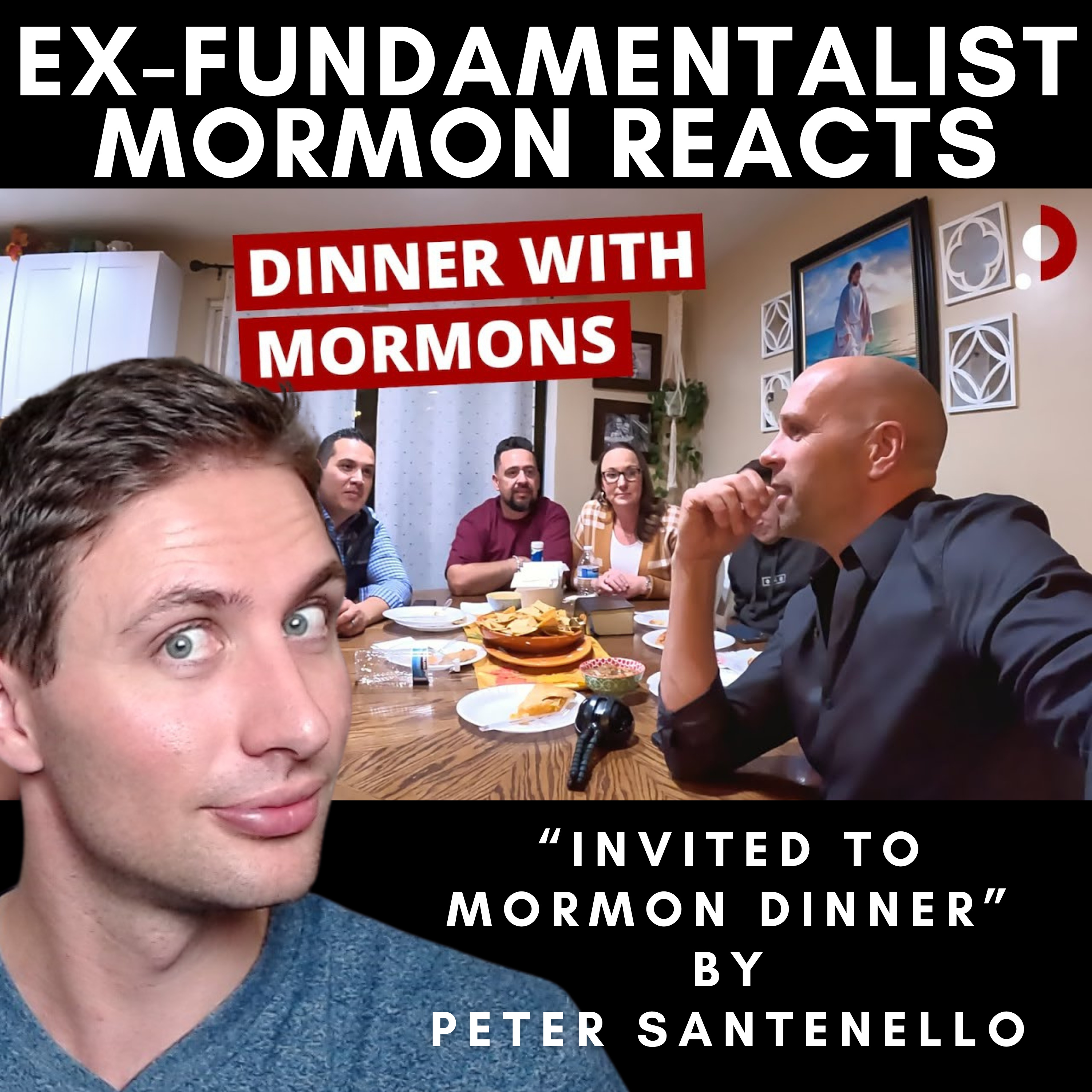 Ex-Fundamentalist Mormon Reacts to "Invited to Mormon Dinner" by Peter Santenello