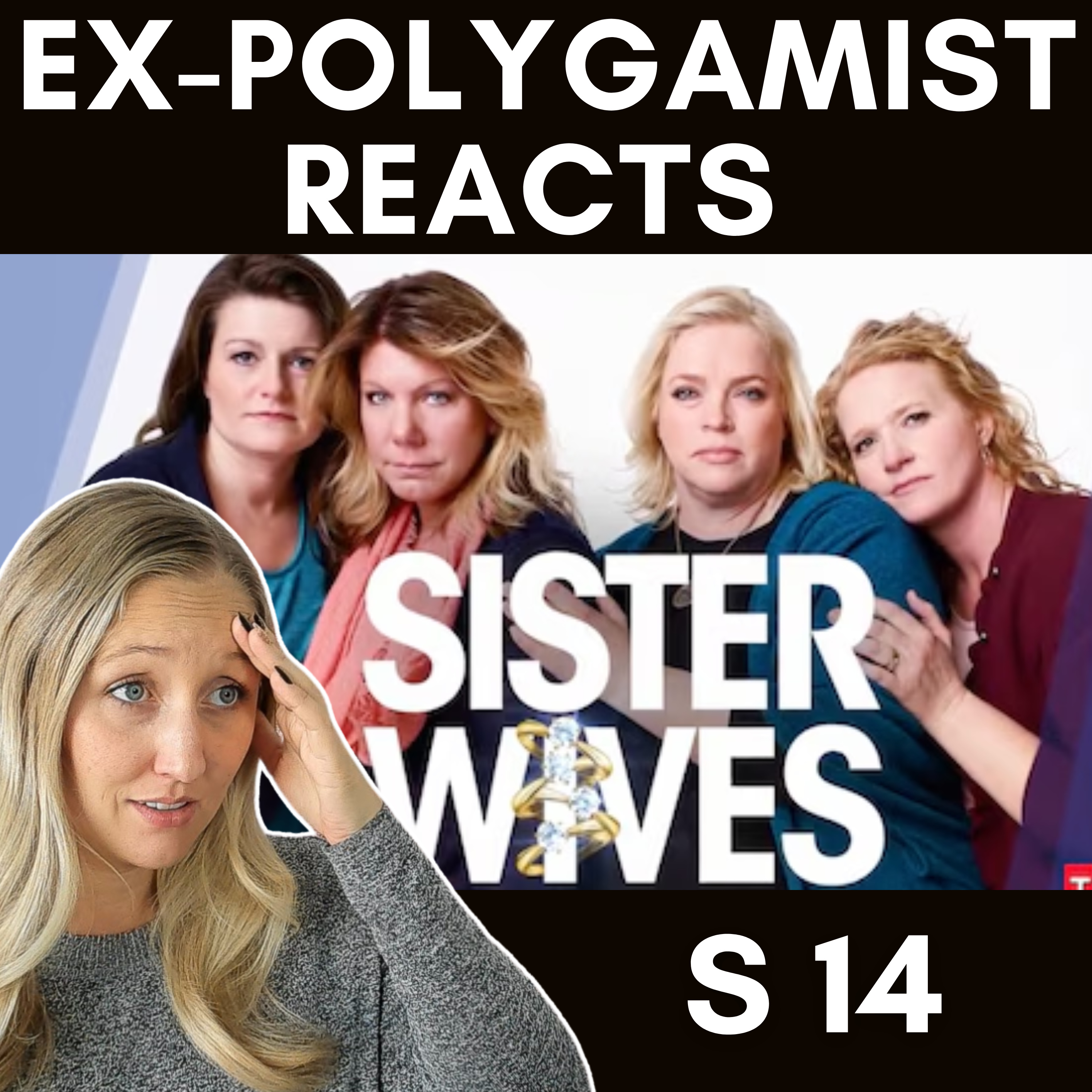 Ex-Polygamist Reacts to "Sister Wives" Season 14: Insider Insights & Honest Opinions!